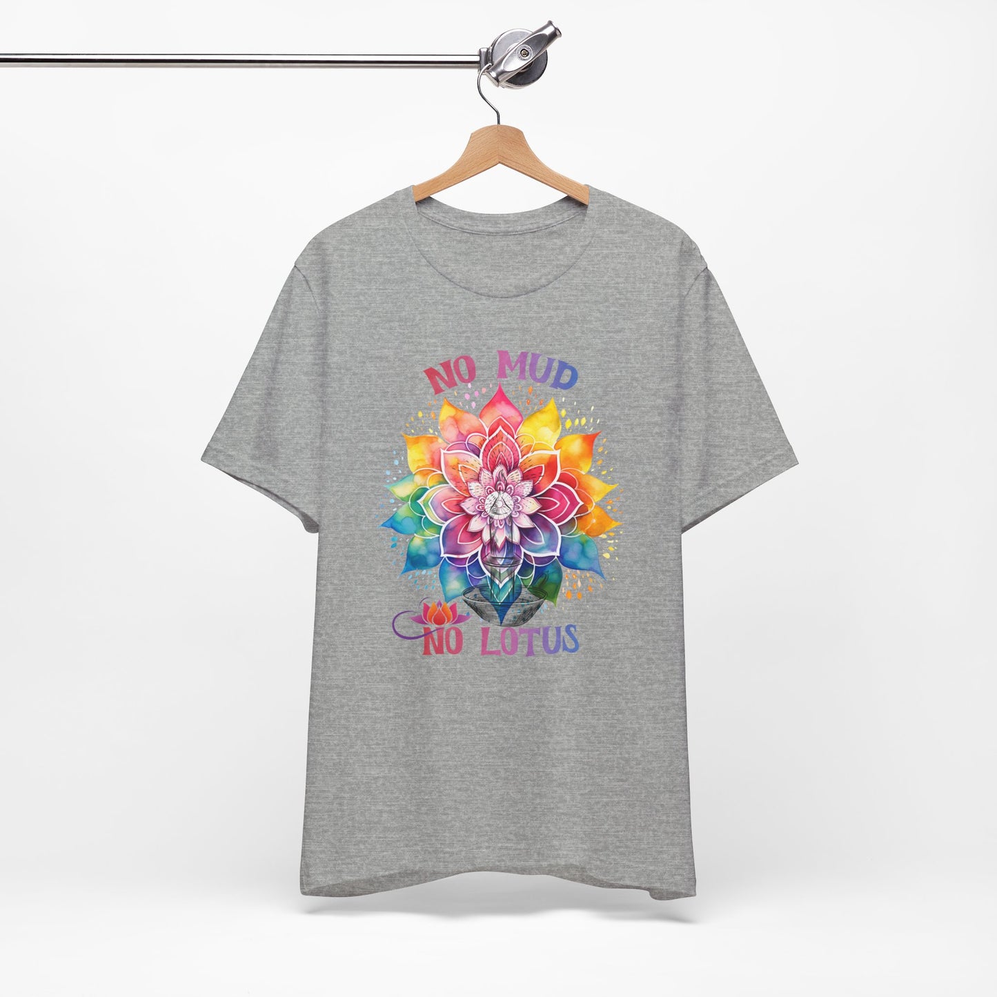 No Mud No Lotus Yoga T-Shirt, Cute Yoga workout Shirt, Yoga lovers T-shirt, Yoga Instructor Gift, Gym shirt, Gift For Yoga lover, Gift For Yogi.