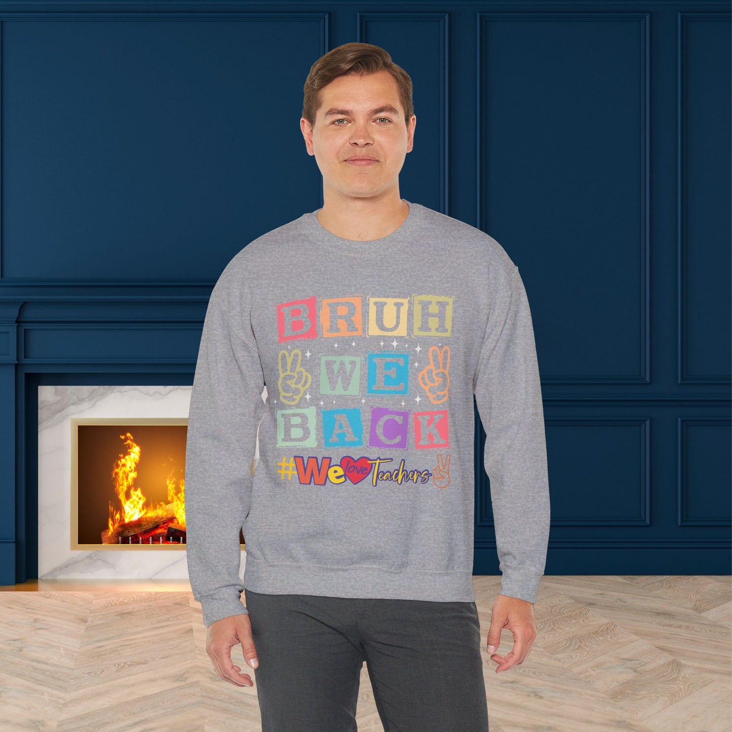 Back To school unisex heavy blend crewneck sweatshirt, We Love Teachers Sweatshirt,Teacher Back To school Sweatshirt. First Day Vibes Sweatshirt.