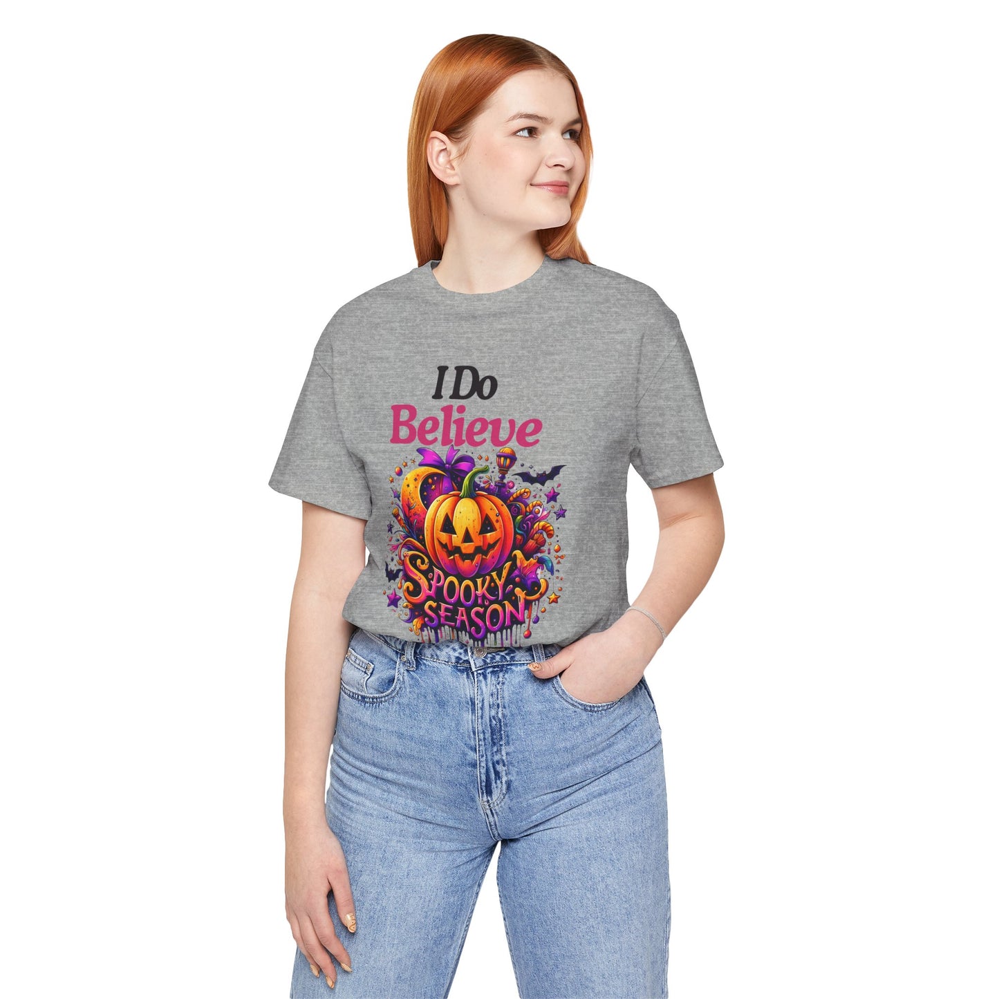 I Do Believe Spooky Season Halloween T-shirt, Happy Halloween T-shirt, Trick Or Treat T-shirt, Halloween T-shirt, Cool Halloween T-shirt, Spooky T-shirt,