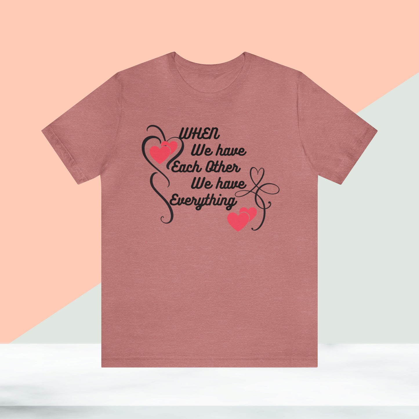 Happy valentines day Unisex Jersey Short Sleeve Tee