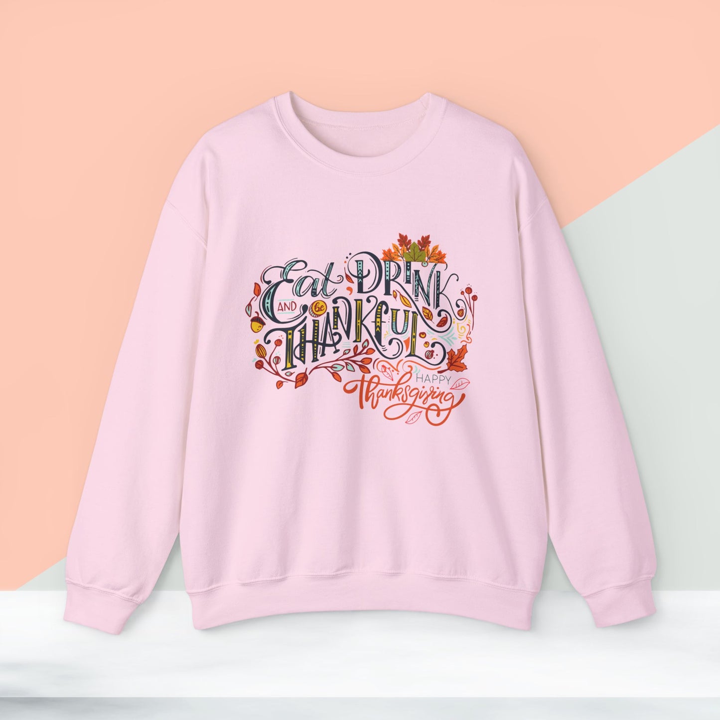 Eat Drink & Thankful Sweatshirt, Thanksgiving Sweatshirt, HappyThanksgiving Sweatshirt - Unisex Heavy Blend, Happy Thanksgiving2024 Sweatshirt, Thanksgiving Gift, Festive Sweatshirt.