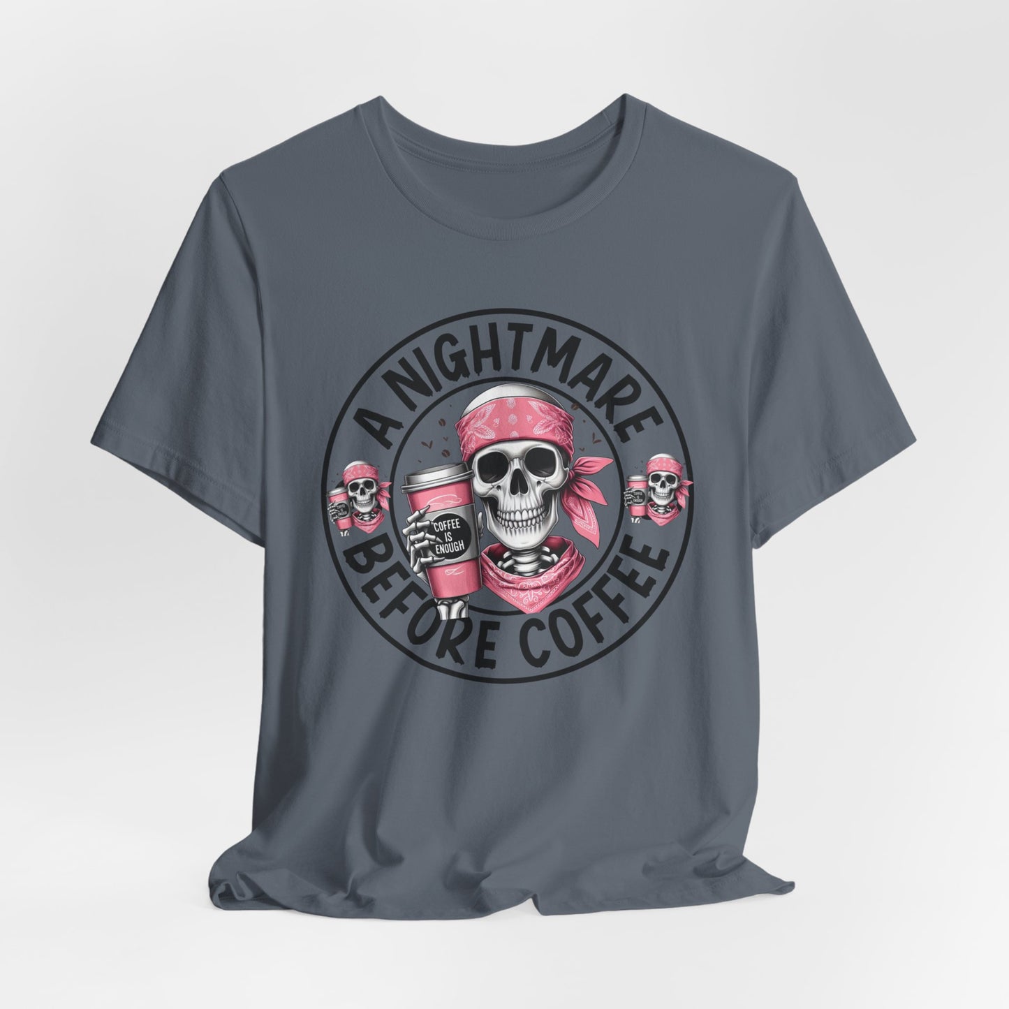 A Nightmare Before coffee T-shirt, Happy Halloween T-shirt, Trick Or Treat T-shirt, Halloween T-shirt, Cool Halloween T-shirt, Spooky T-shirt,