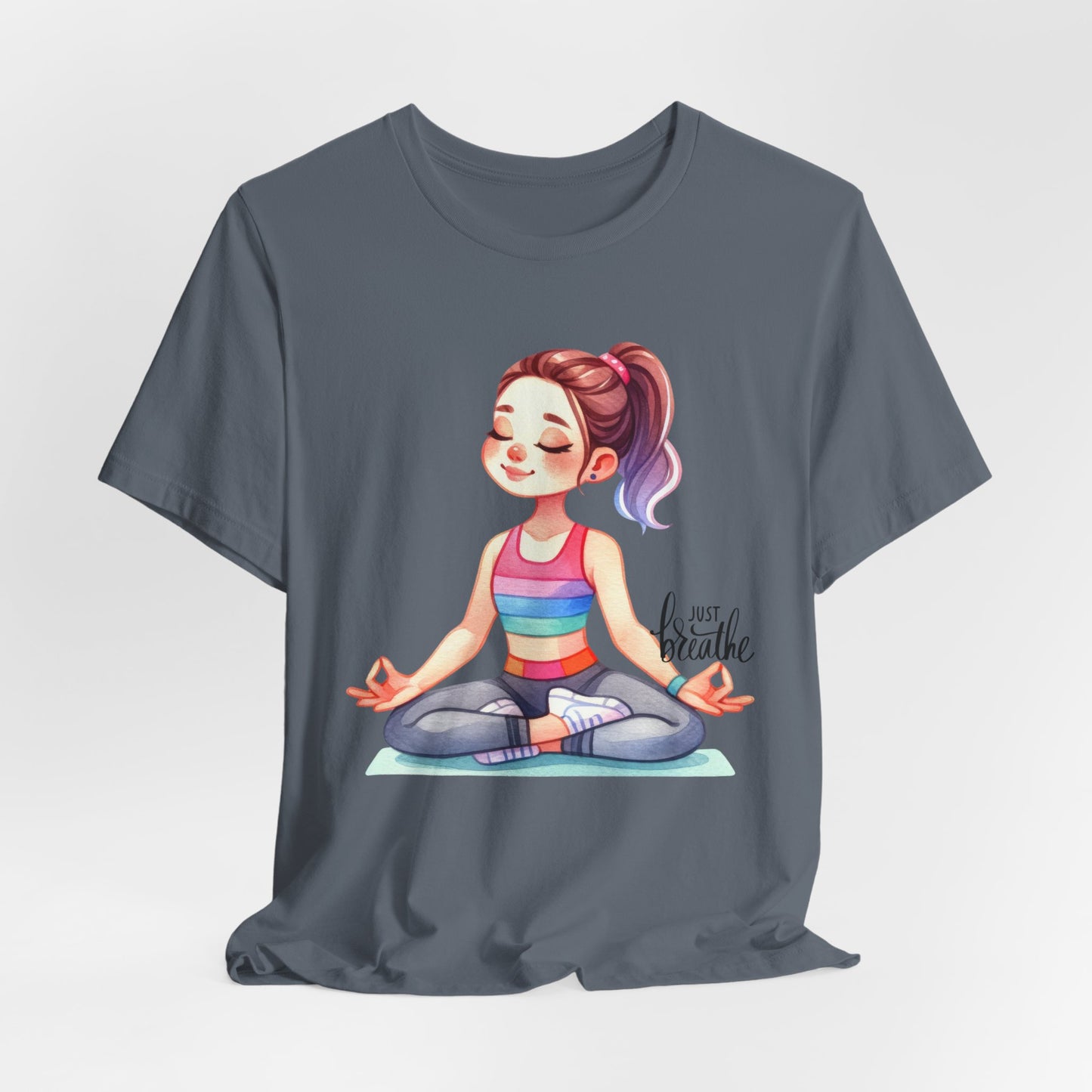 Just Breathe Yoga T-Shirt, Cute Yoga workout Shirt, Yoga lovers T-shirt, Yoga Instructor Gift, Gym shirt, Gift For Yoga lover, Gift For Yogi.