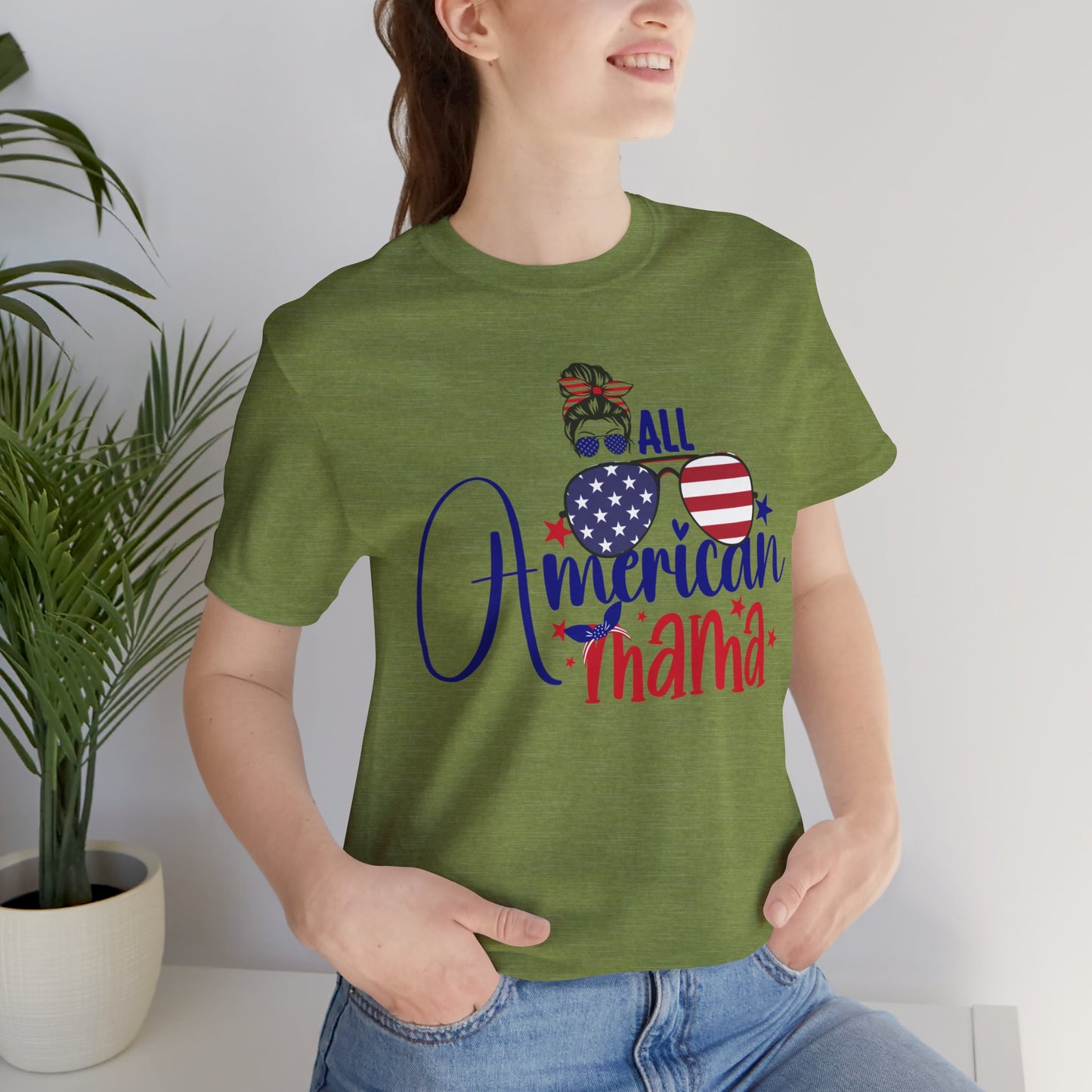 4th of July T-Shirt, All American Mama T-Shirt, Fourth of July unisex jersey short sleeve.