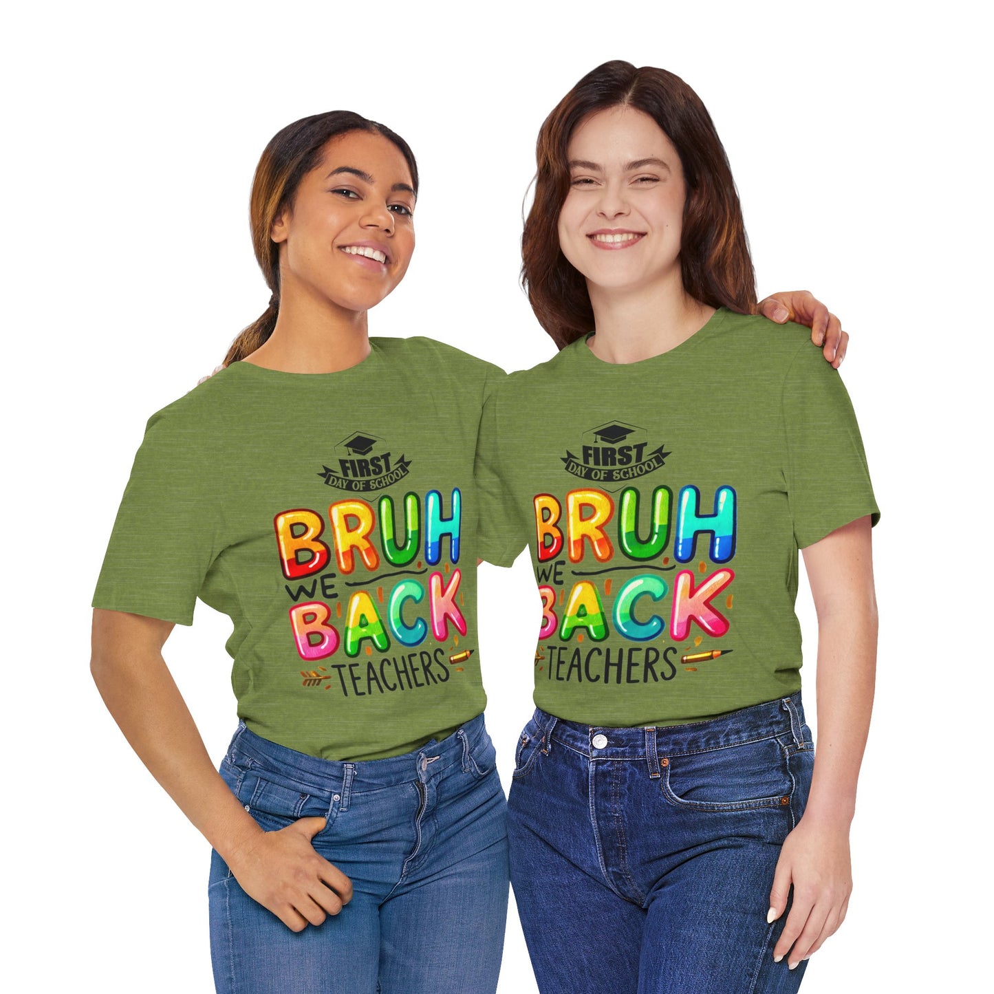 Bruh We Back Teacher T-Shirt, Looking Cool For BackTo School T-Shirt, Hello Teacher T-Shirt, Back To School T-Shirt, Teach Love Inspire Teacher Shirt, Teacher Back To school unisex jersey short sleeve.First Day Vibes T-Shirt.