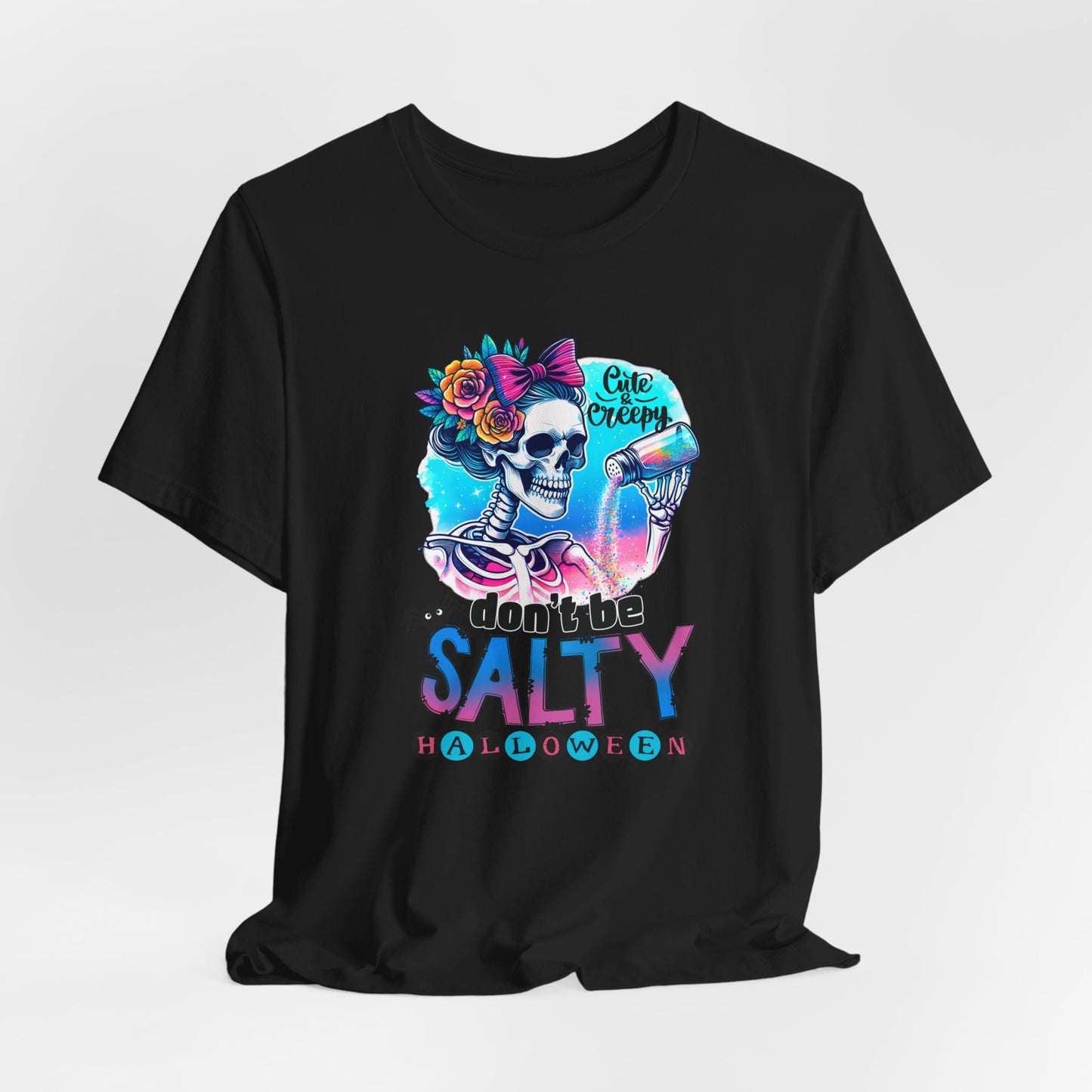 Don't Be Salty Halloween T-shirt, Happy Halloween T-shirt, Trick Or Treat T-shirt, Halloween T-shirt, Cool Halloween T-shirt, Spooky T-shirt,