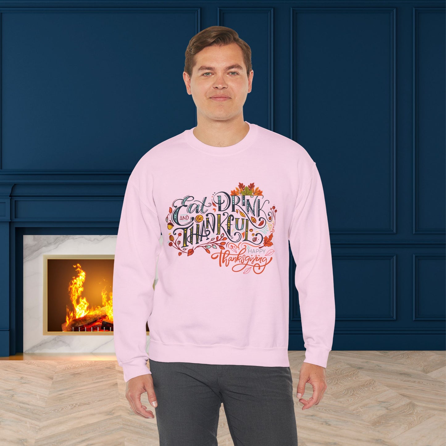 Eat Drink & Thankful Sweatshirt, Thanksgiving Sweatshirt, HappyThanksgiving Sweatshirt - Unisex Heavy Blend, Happy Thanksgiving2024 Sweatshirt, Thanksgiving Gift, Festive Sweatshirt.