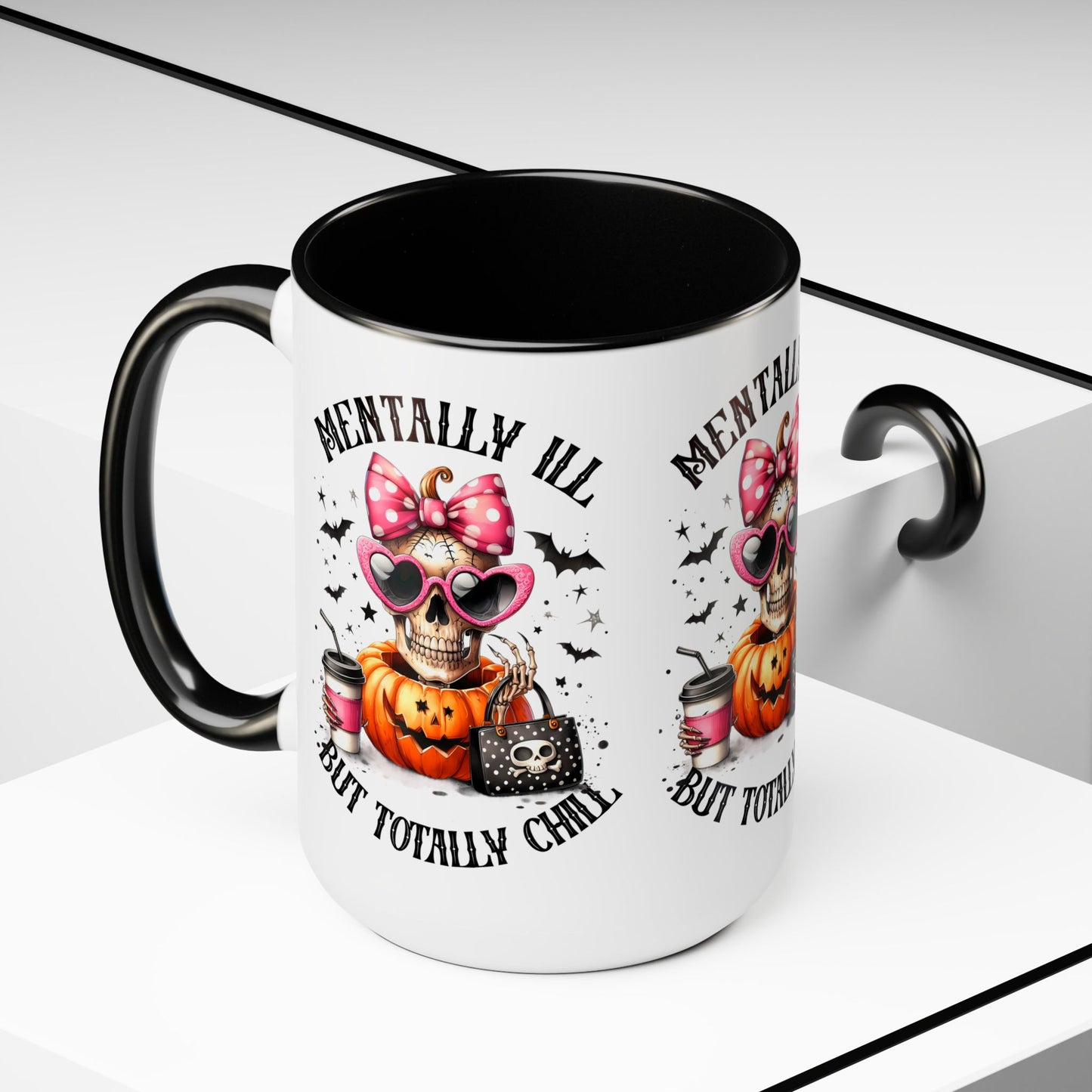 Mentally Ill But Totally Chill Halloween Coffee Mug, Let's Go Halloween Coffee Mug, Trick or Treat Halloween Coffee Mug, Cute Skeleton Coffee Mug, Spooky Season Halloween Coffee Mug.