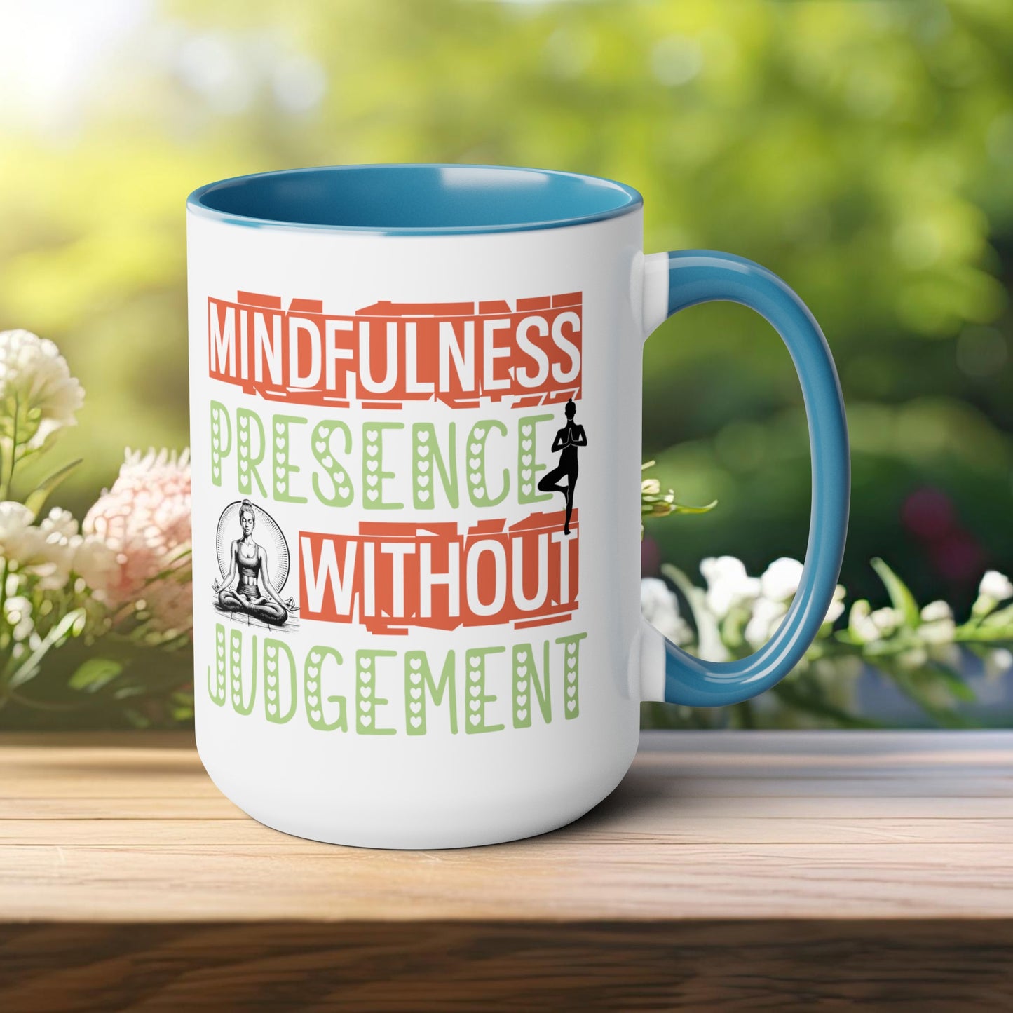 Mindfulness Presence Without Judgement Yoga Coffee Mug, Cute Yoga Coffee Mug, Yoga lovers Coffee Mug, Yoga Instructor Gift, Gift For Yoga lover, Gift For Yogi.