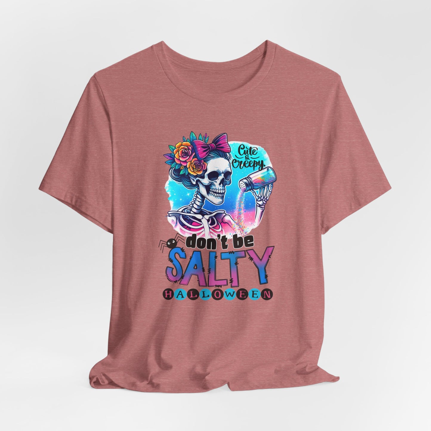 Don't Be Salty Halloween T-shirt, Happy Halloween T-shirt, Trick Or Treat T-shirt, Halloween T-shirt, Cool Halloween T-shirt, Spooky T-shirt,