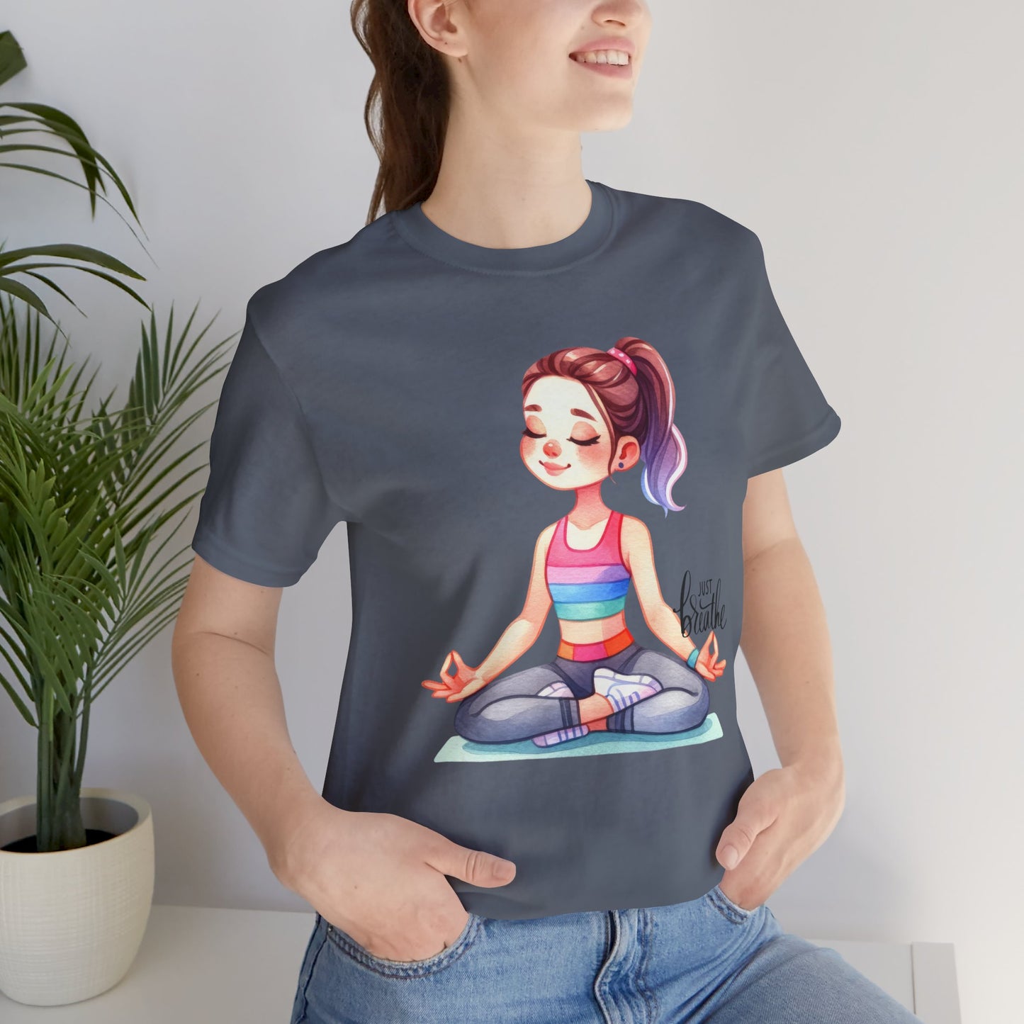 Just Breathe Yoga T-Shirt, Cute Yoga workout Shirt, Yoga lovers T-shirt, Yoga Instructor Gift, Gym shirt, Gift For Yoga lover, Gift For Yogi.