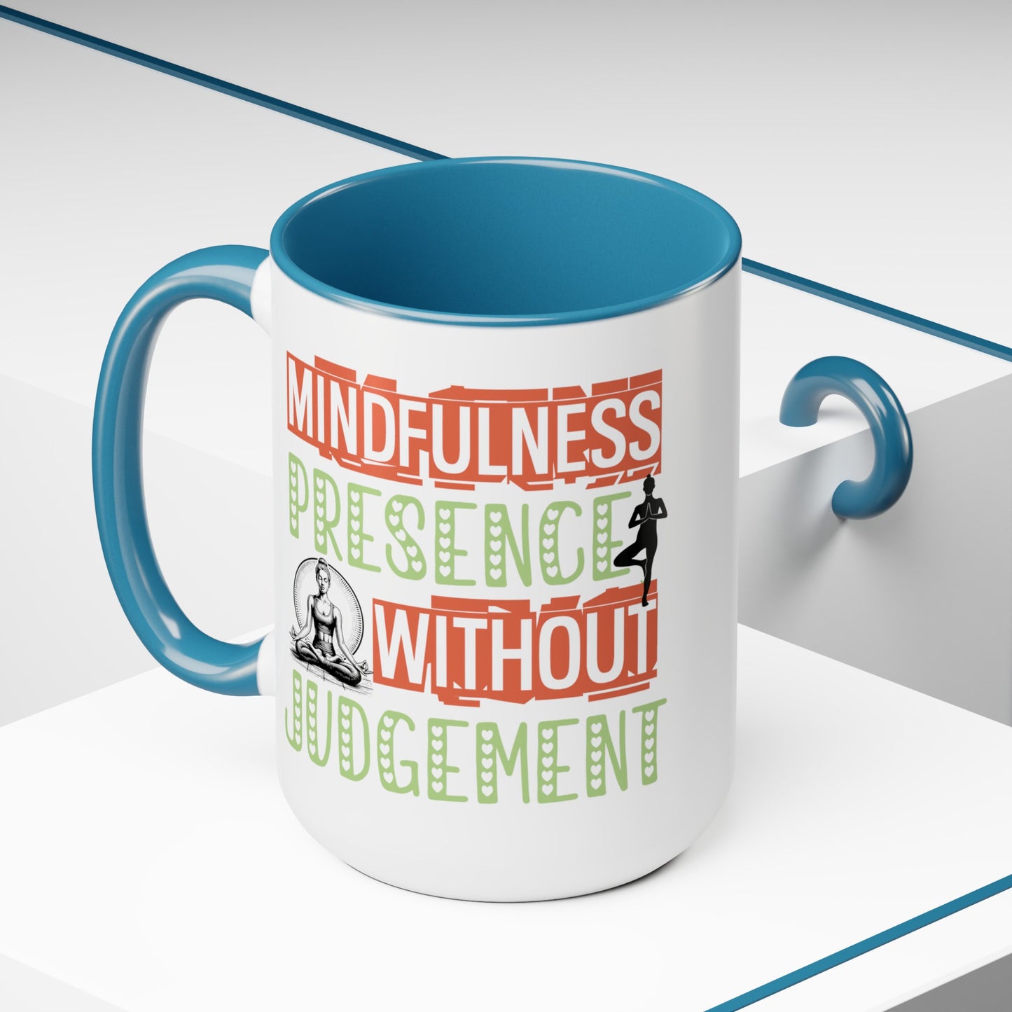 Mindfulness Presence Without Judgement Yoga Coffee Mug, Cute Yoga Coffee Mug, Yoga lovers Coffee Mug, Yoga Instructor Gift, Gift For Yoga lover, Gift For Yogi.