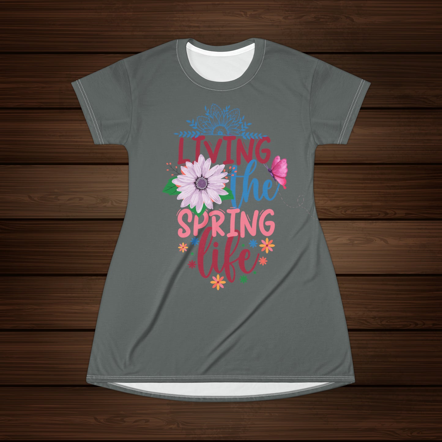 Living The Spring Life T-Shirt Dress (AOP)