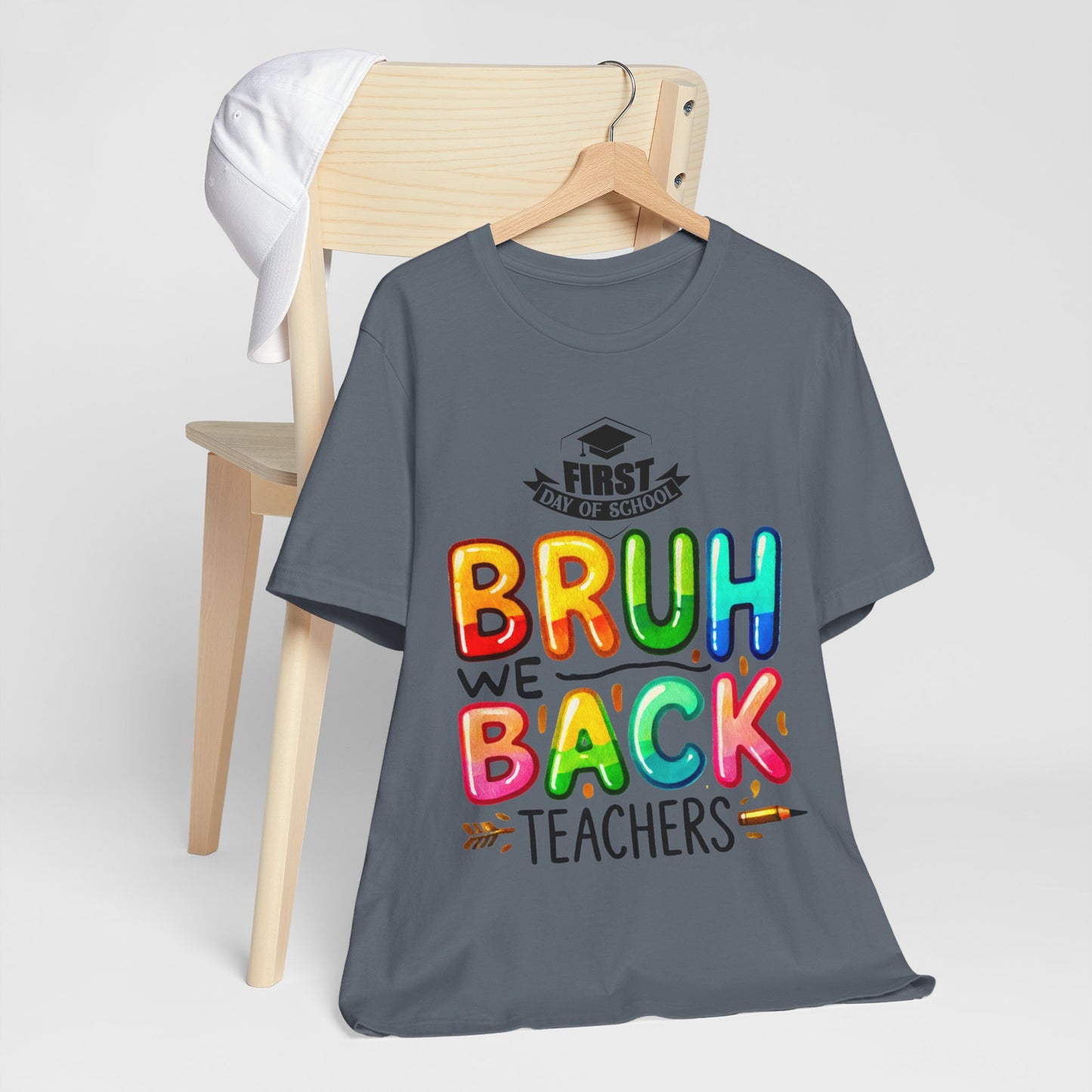 Bruh We Back Teacher T-Shirt, Looking Cool For BackTo School T-Shirt, Hello Teacher T-Shirt, Back To School T-Shirt, Teach Love Inspire Teacher Shirt, Teacher Back To school unisex jersey short sleeve.First Day Vibes T-Shirt.