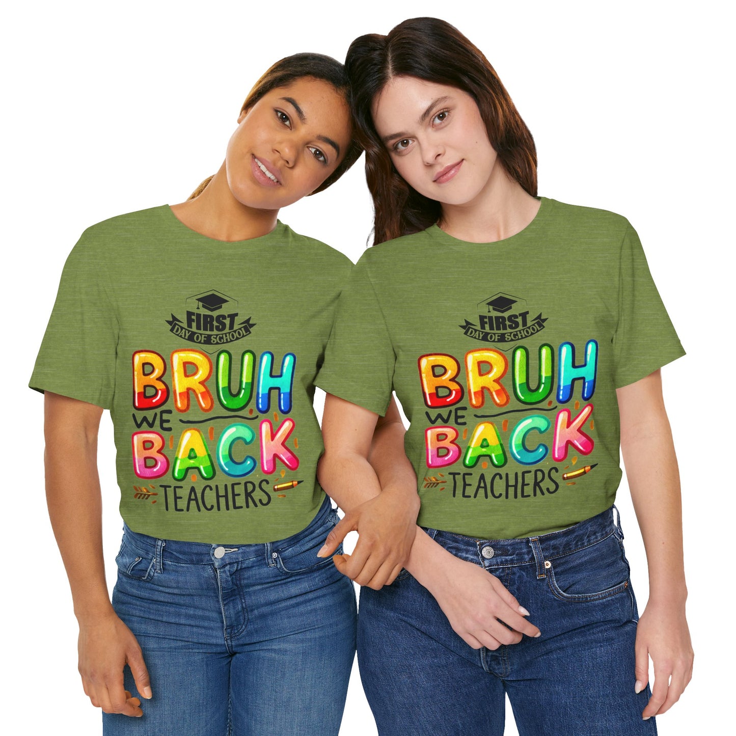 Bruh We Back Teacher T-Shirt, Looking Cool For BackTo School T-Shirt, Hello Teacher T-Shirt, Back To School T-Shirt, Teach Love Inspire Teacher Shirt, Teacher Back To school unisex jersey short sleeve.First Day Vibes T-Shirt.