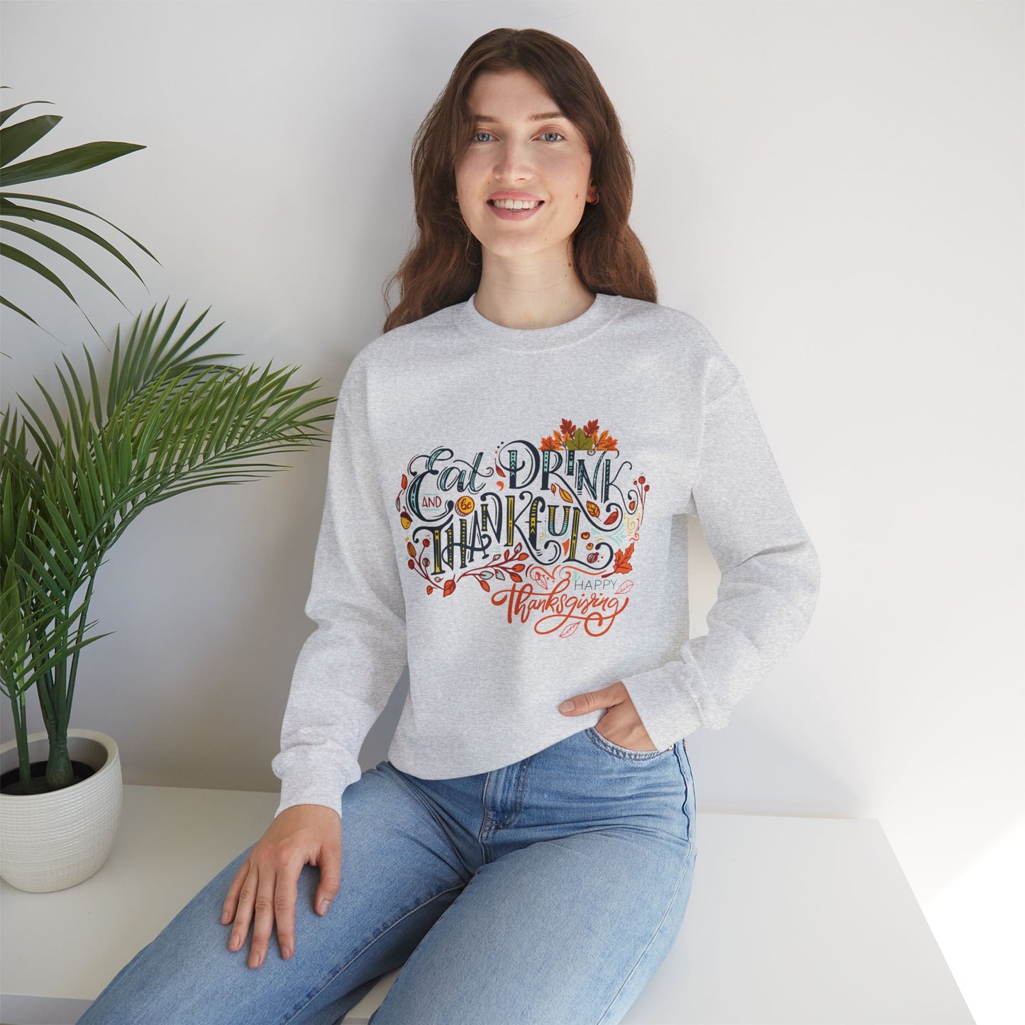 Eat Drink & Thankful Sweatshirt, Thanksgiving Sweatshirt, HappyThanksgiving Sweatshirt - Unisex Heavy Blend, Happy Thanksgiving2024 Sweatshirt, Thanksgiving Gift, Festive Sweatshirt.
