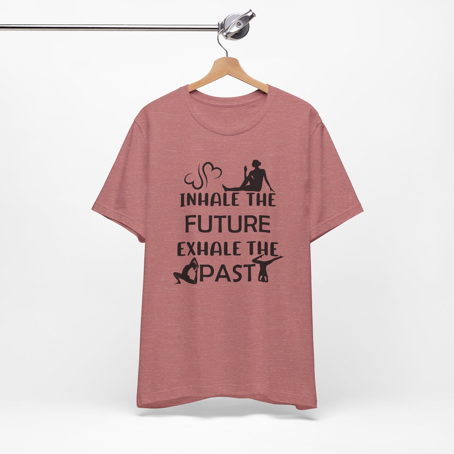 Inhale The Future Exhale the Past Yoga T-Shirt, Cute Yoga workout Shirt, Yoga lovers T-shirt, Yoga Instructor Gift, Gym shirt, Gift For Yoga lover, Gift For Yogi.