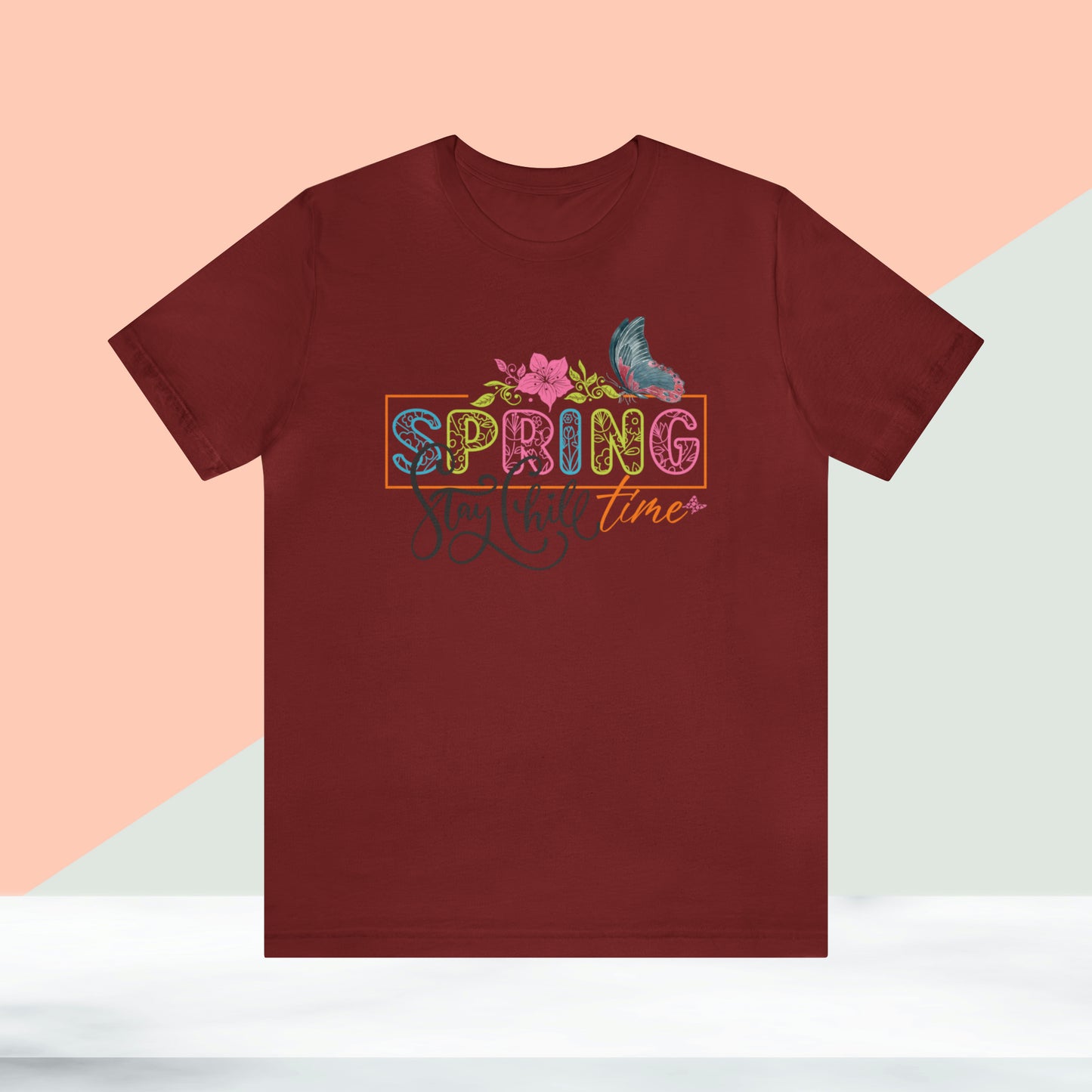 Spring Stay Chill Unisex T-shirt, Spring Trendy Shirt.