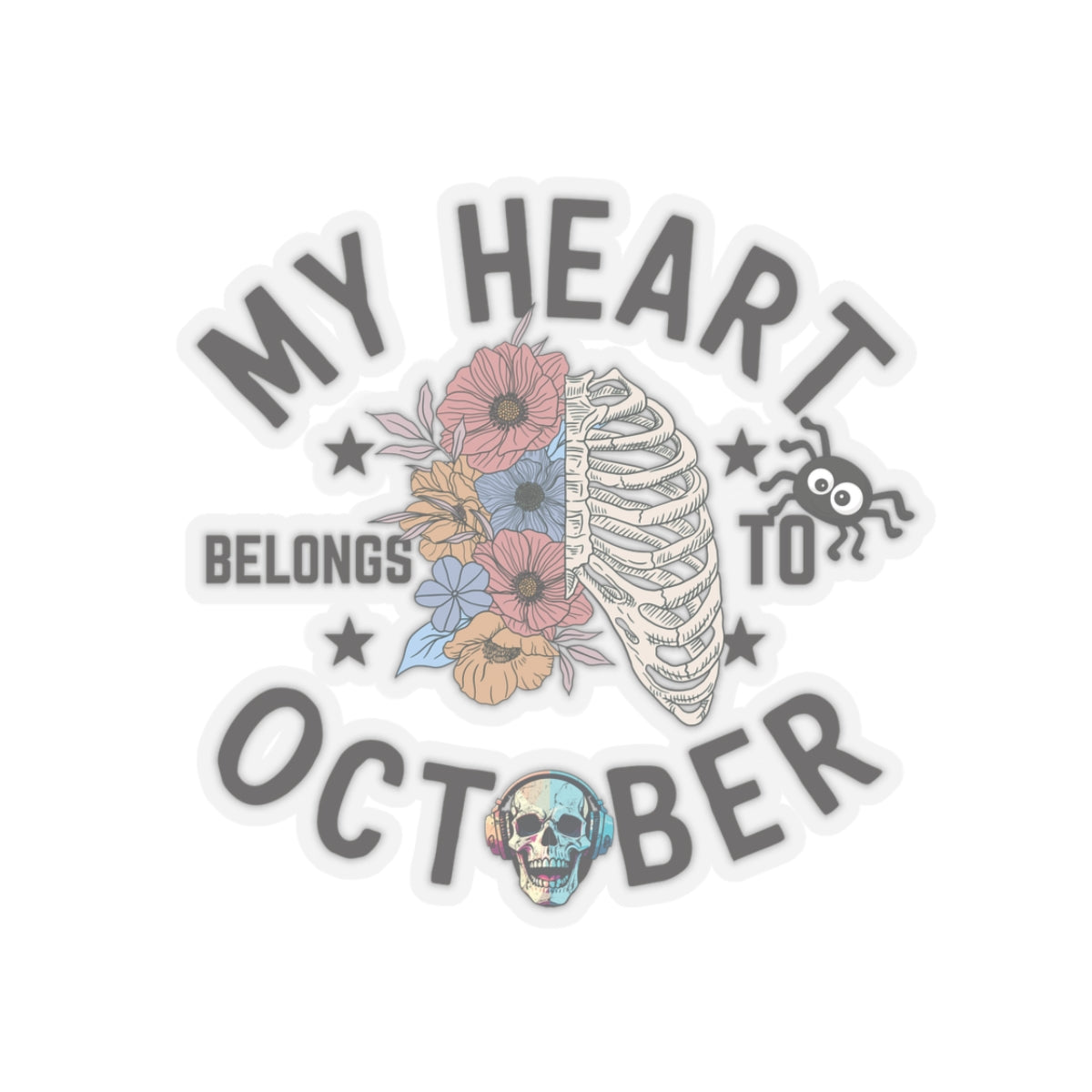 My Heart Belongs To October Kiss-Cut Stickers, Spooky Vibes Happy Halloween Kiss-Cut Stickers, Happy Halloween Kiss-Cut Stickers, Spooky Season Kiss-Cut Stickers, Trick Or Treat Halloween Kiss-Cut Stickers.
