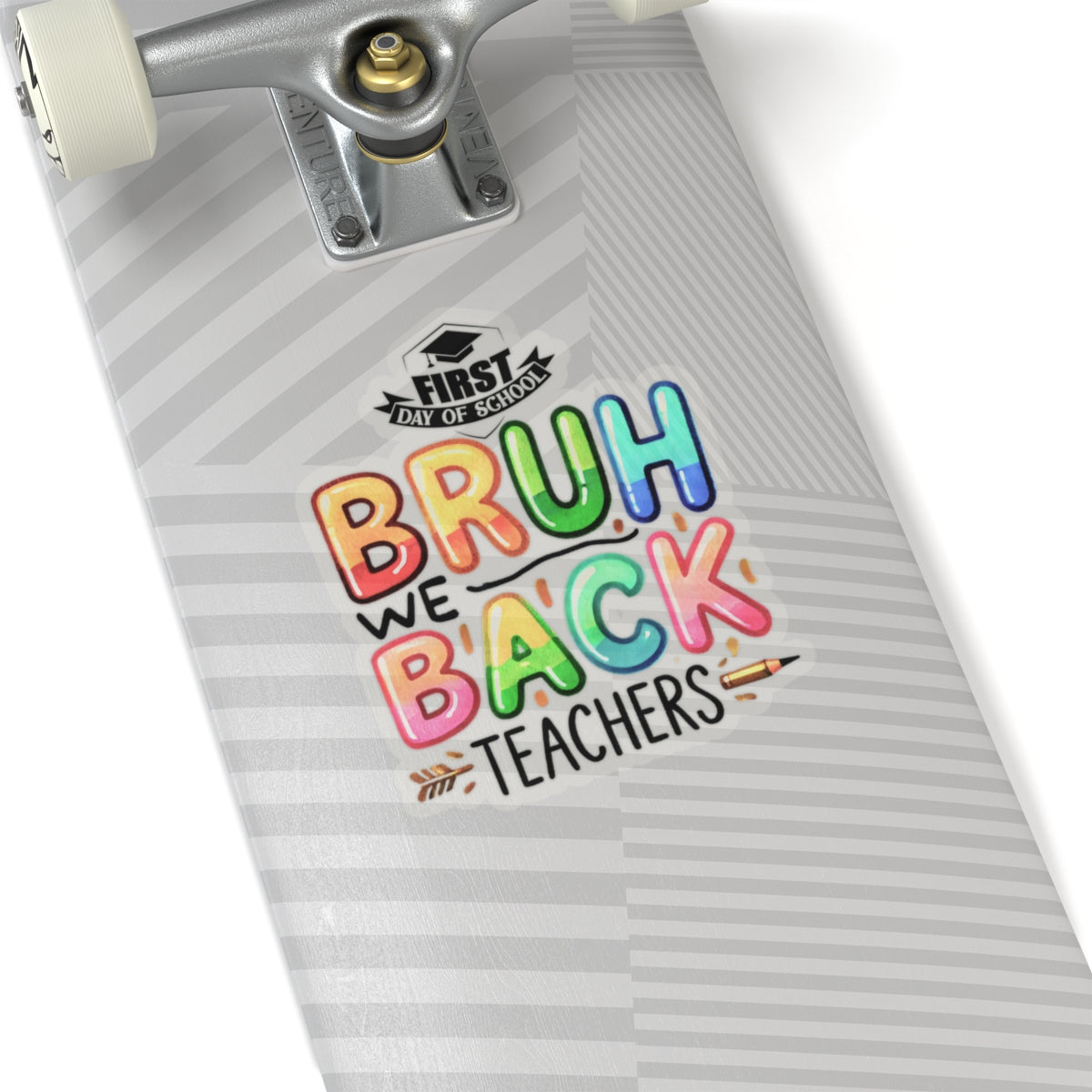 Bruh We Back Teachers Back To School Kiss-Cut Stickers, First Grade Squad Kiss-Cut Stickers, Gift for First graders, Ready for School, Back to Learning.