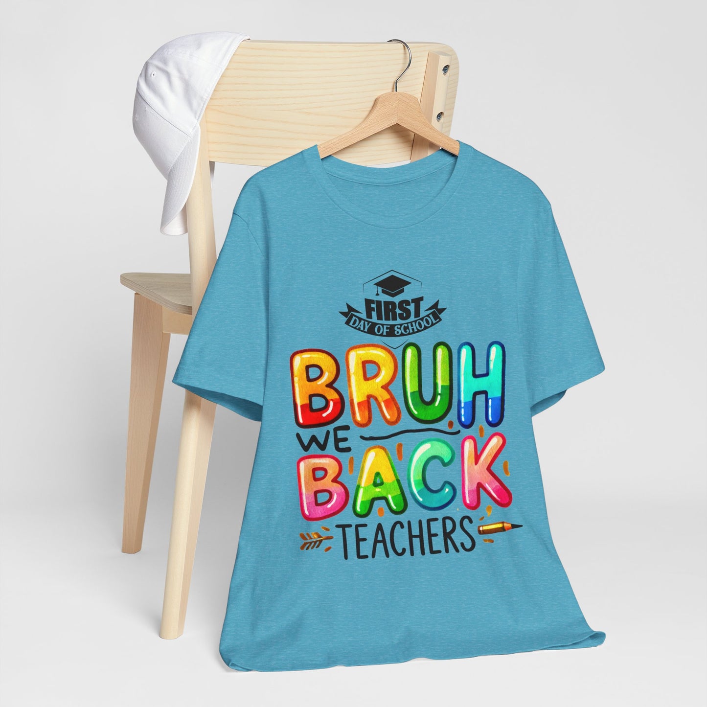 Bruh We Back Teacher T-Shirt, Looking Cool For BackTo School T-Shirt, Hello Teacher T-Shirt, Back To School T-Shirt, Teach Love Inspire Teacher Shirt, Teacher Back To school unisex jersey short sleeve.First Day Vibes T-Shirt.