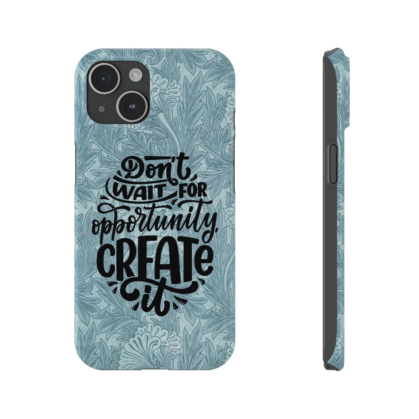 Trendy Motivational IPhone 15 Phone Cases.