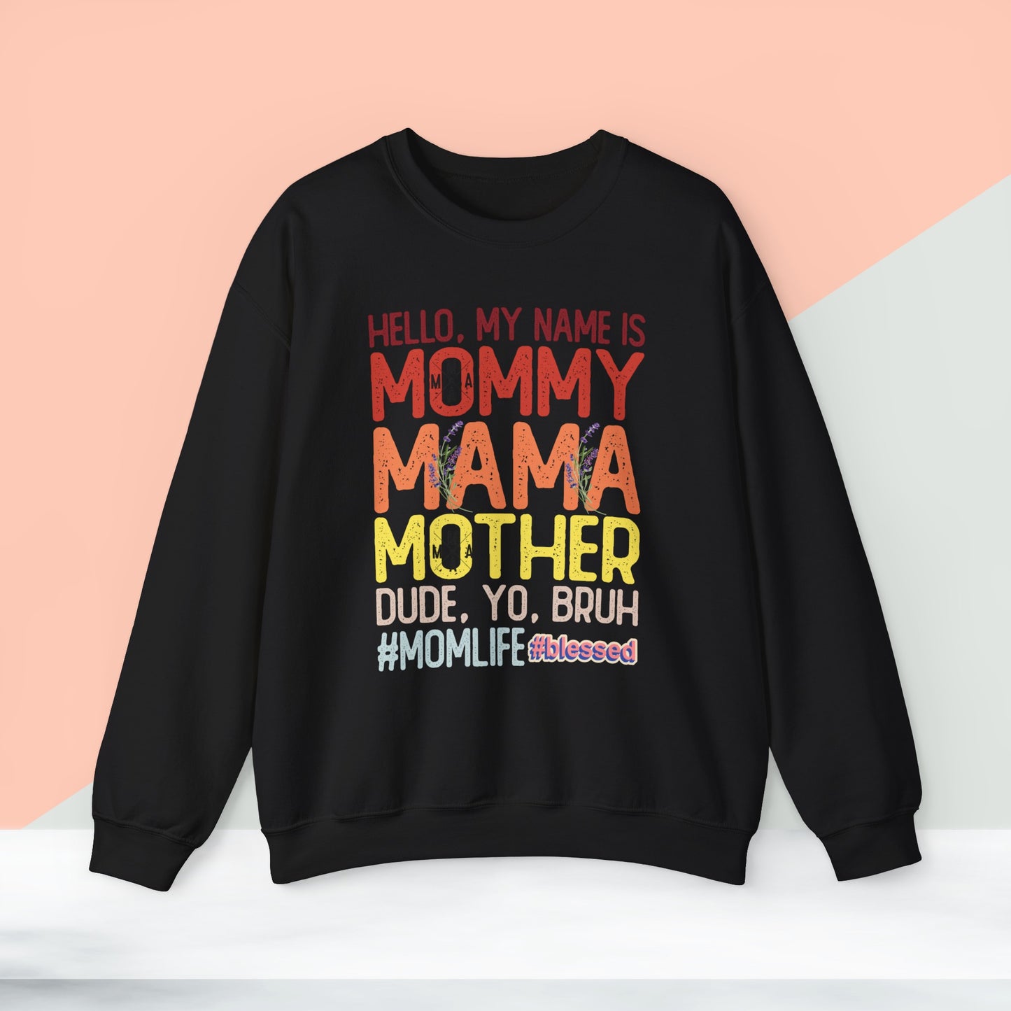 Happy Mother's Day Sweatshirt For Mom, Mom Sweatshirt, Gift For Moms, Mama Sweatshirt.