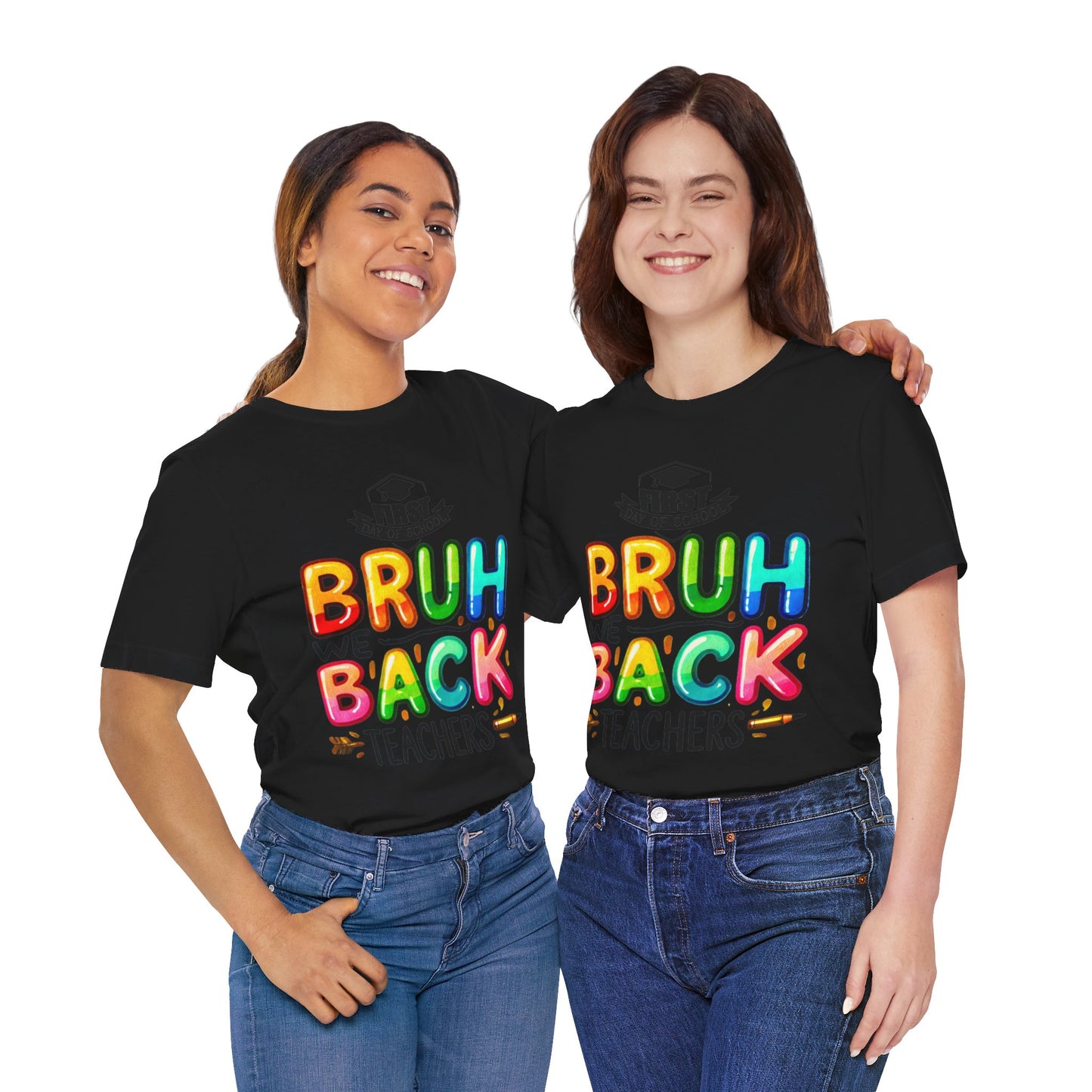 Bruh We Back Teacher T-Shirt, Looking Cool For BackTo School T-Shirt, Hello Teacher T-Shirt, Back To School T-Shirt, Teach Love Inspire Teacher Shirt, Teacher Back To school unisex jersey short sleeve.First Day Vibes T-Shirt.