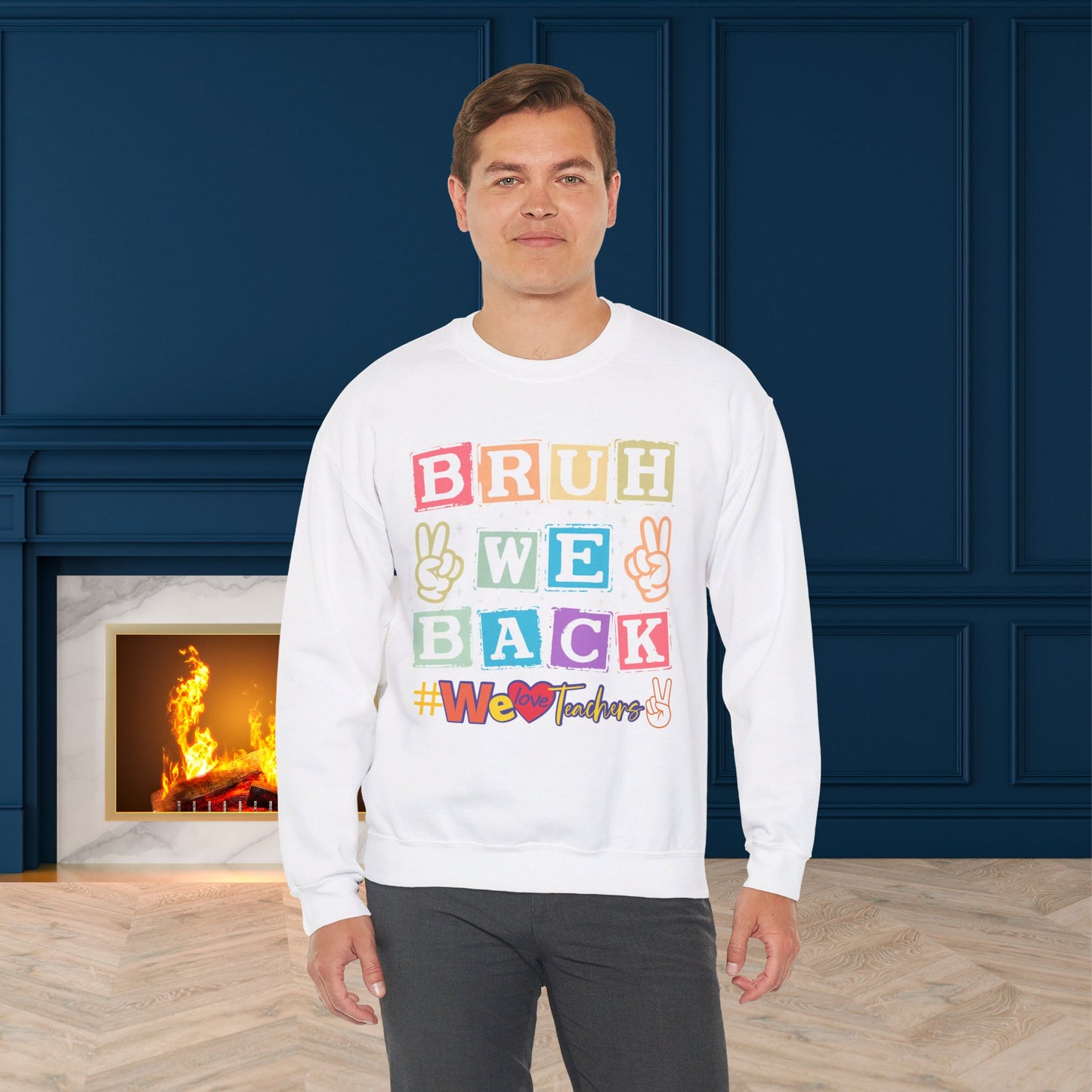 Back To school unisex heavy blend crewneck sweatshirt, We Love Teachers Sweatshirt,Teacher Back To school Sweatshirt. First Day Vibes Sweatshirt.