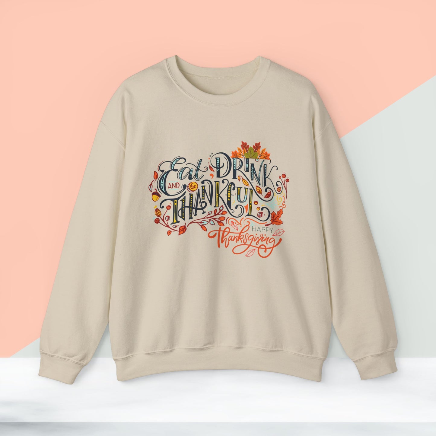 Eat Drink & Thankful Sweatshirt, Thanksgiving Sweatshirt, HappyThanksgiving Sweatshirt - Unisex Heavy Blend, Happy Thanksgiving2024 Sweatshirt, Thanksgiving Gift, Festive Sweatshirt.