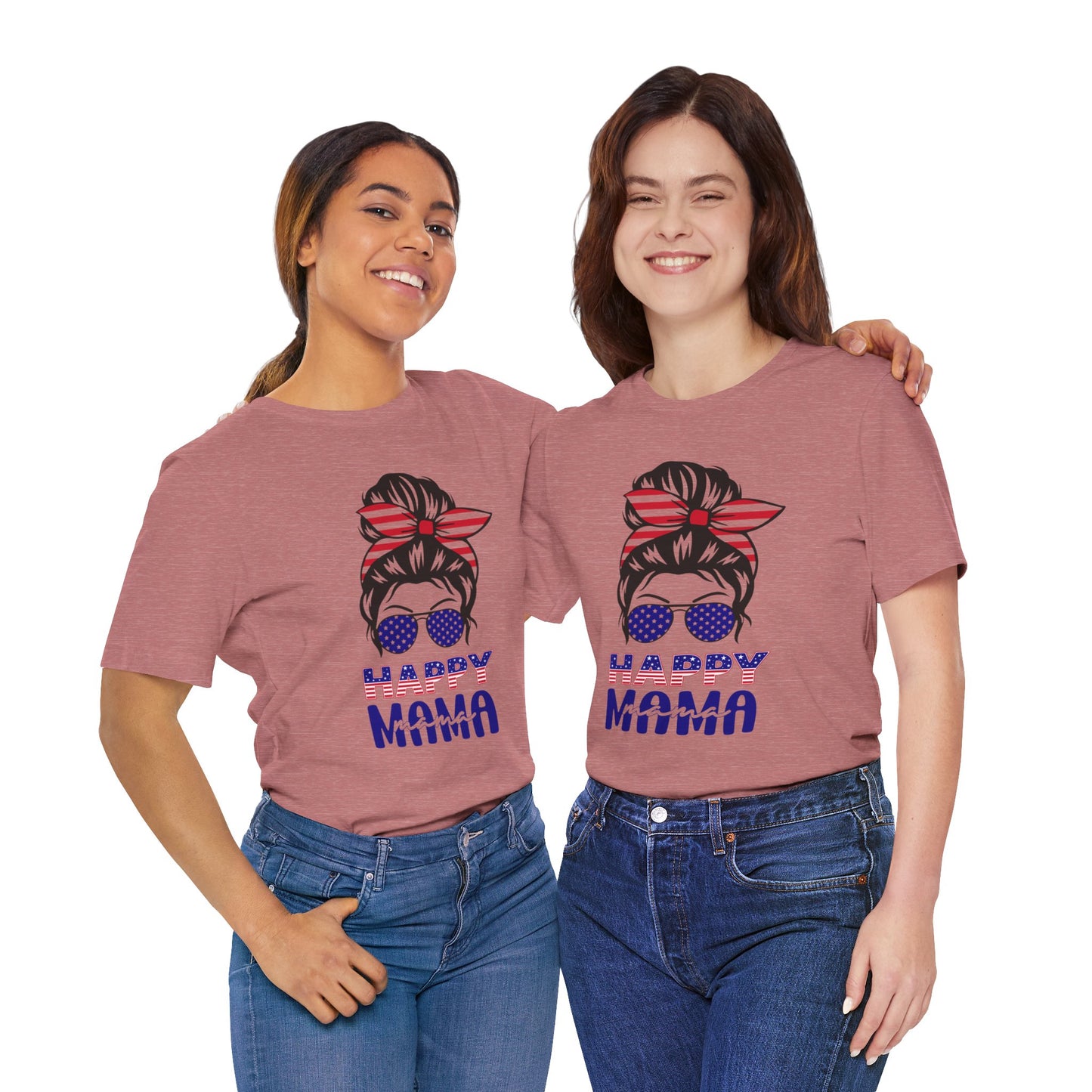 4th of July T-Shirt, Happy Mama T-Shirt, Fourth of July unisex jersey short sleeve.