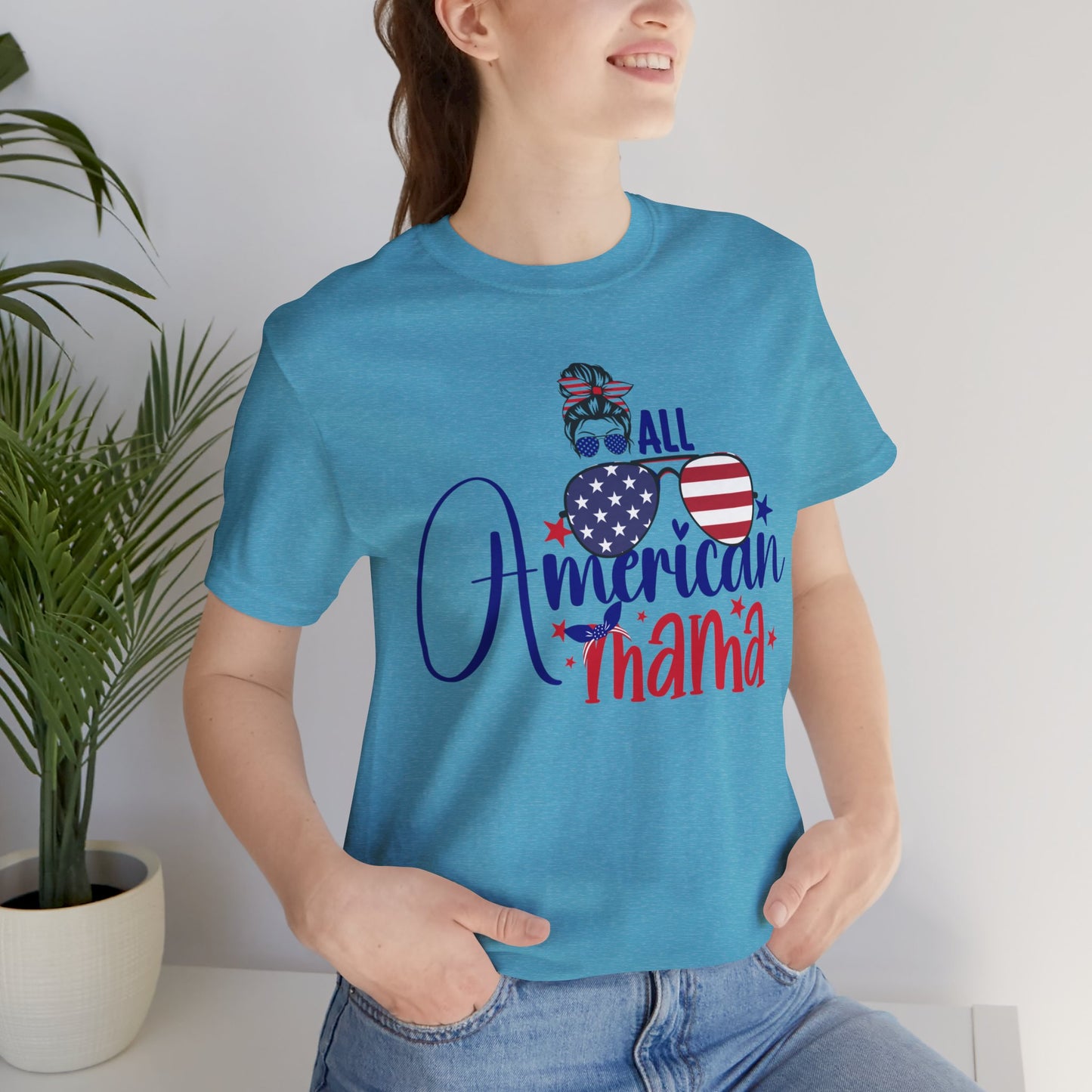 4th of July T-Shirt, All American Mama T-Shirt, Fourth of July unisex jersey short sleeve.