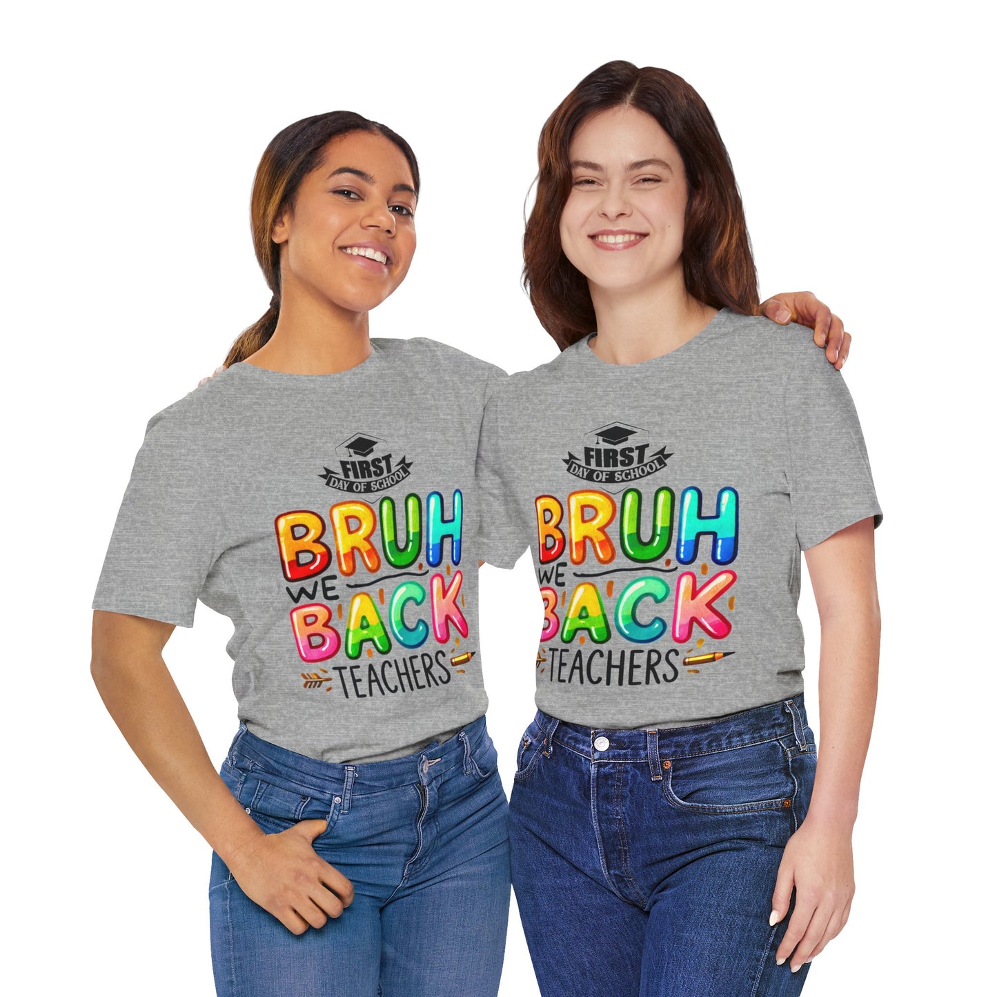 Bruh We Back Teacher T-Shirt, Looking Cool For BackTo School T-Shirt, Hello Teacher T-Shirt, Back To School T-Shirt, Teach Love Inspire Teacher Shirt, Teacher Back To school unisex jersey short sleeve.First Day Vibes T-Shirt.