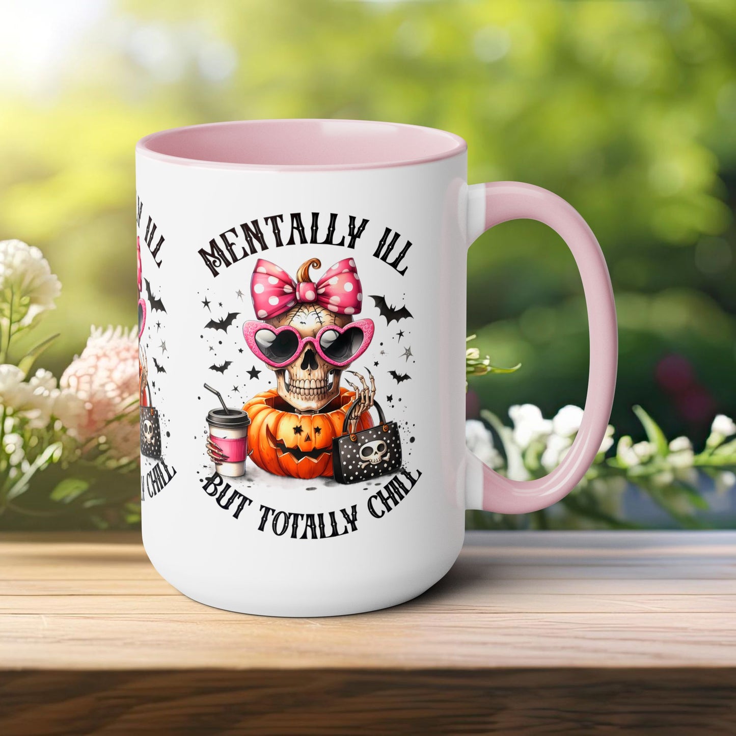 Mentally Ill But Totally Chill Halloween Coffee Mug, Let's Go Halloween Coffee Mug, Trick or Treat Halloween Coffee Mug, Cute Skeleton Coffee Mug, Spooky Season Halloween Coffee Mug.