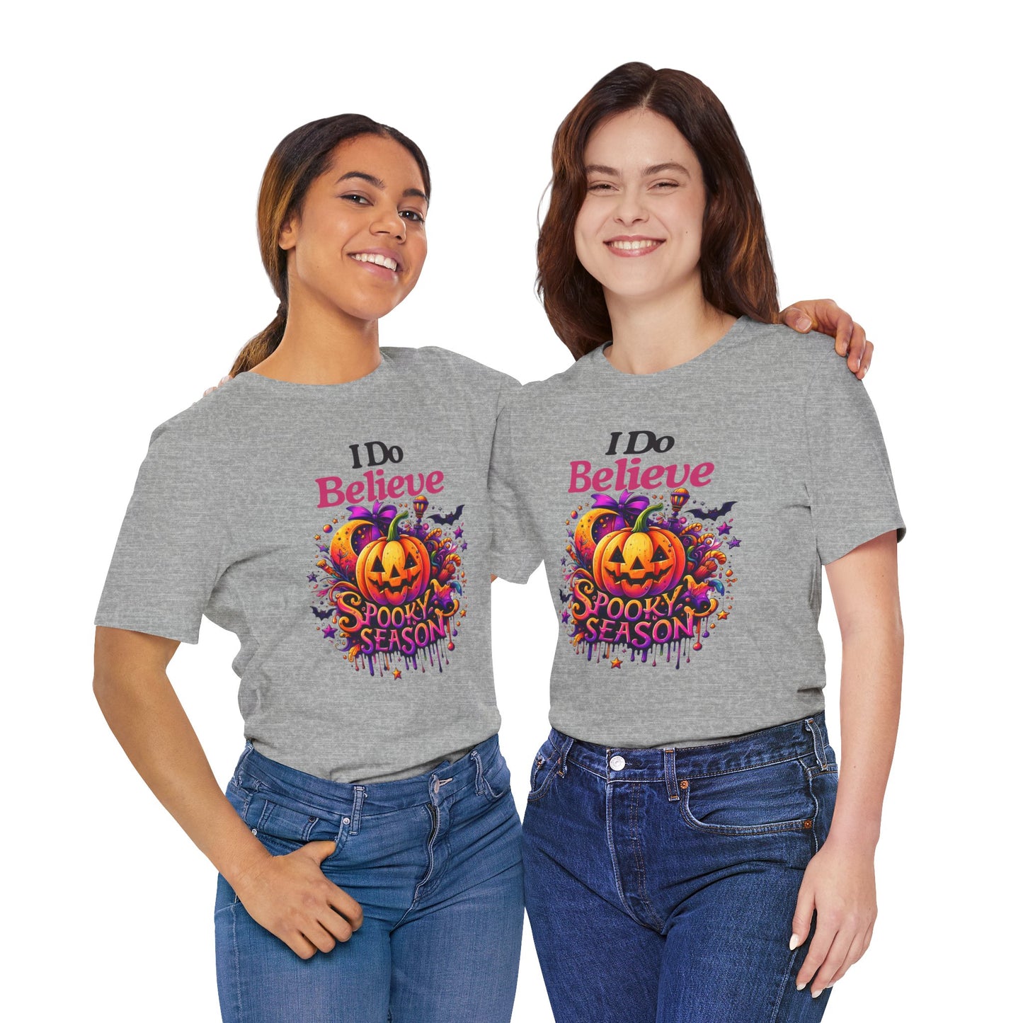I Do Believe Spooky Season Halloween T-shirt, Happy Halloween T-shirt, Trick Or Treat T-shirt, Halloween T-shirt, Cool Halloween T-shirt, Spooky T-shirt,