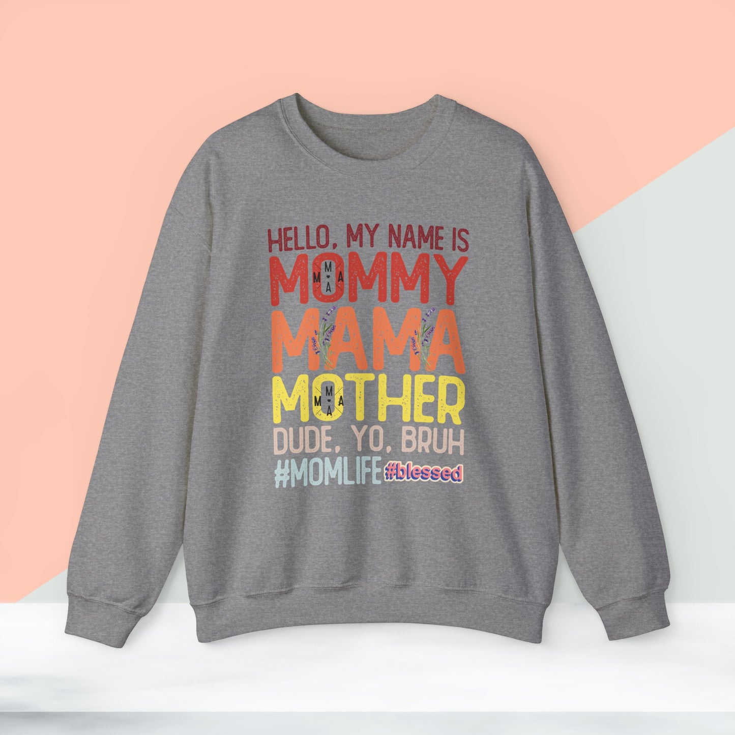 Happy Mother's Day Sweatshirt For Mom, Mom Sweatshirt, Gift For Moms, Mama Sweatshirt.
