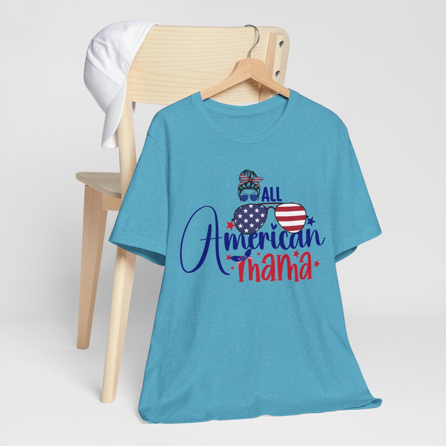 4th of July T-Shirt, All American Mama T-Shirt, Fourth of July unisex jersey short sleeve.