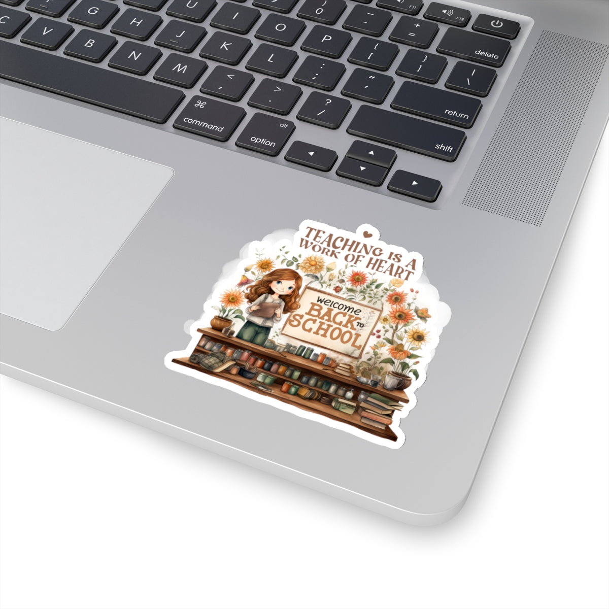 Teaching Is A Work Of Heart Back To School Kiss-Cut Stickers, First Grade Squad Kiss-Cut Stickers, Gift for First graders, Ready for School, Back to Learning.