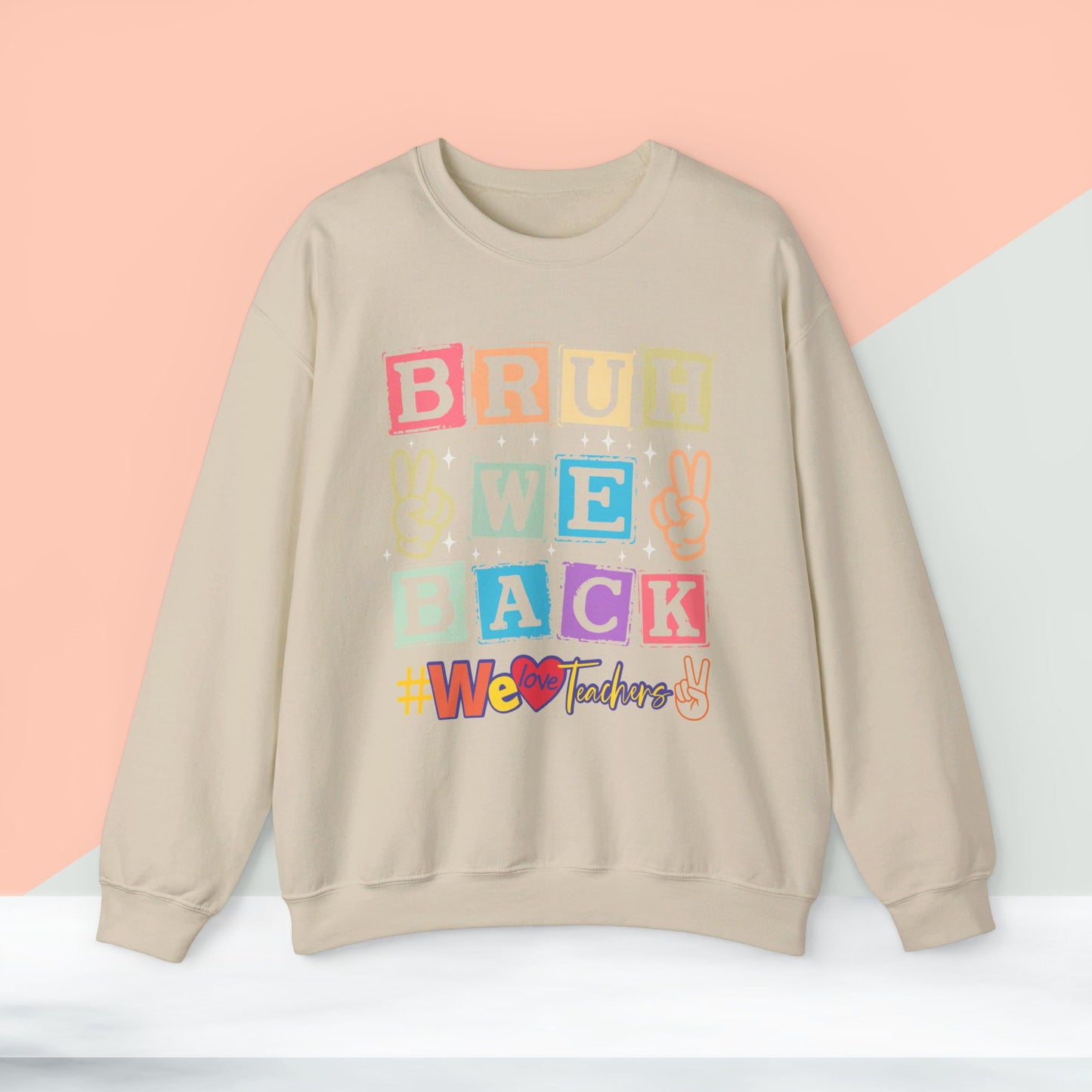 Back To school unisex heavy blend crewneck sweatshirt, We Love Teachers Sweatshirt,Teacher Back To school Sweatshirt. First Day Vibes Sweatshirt.