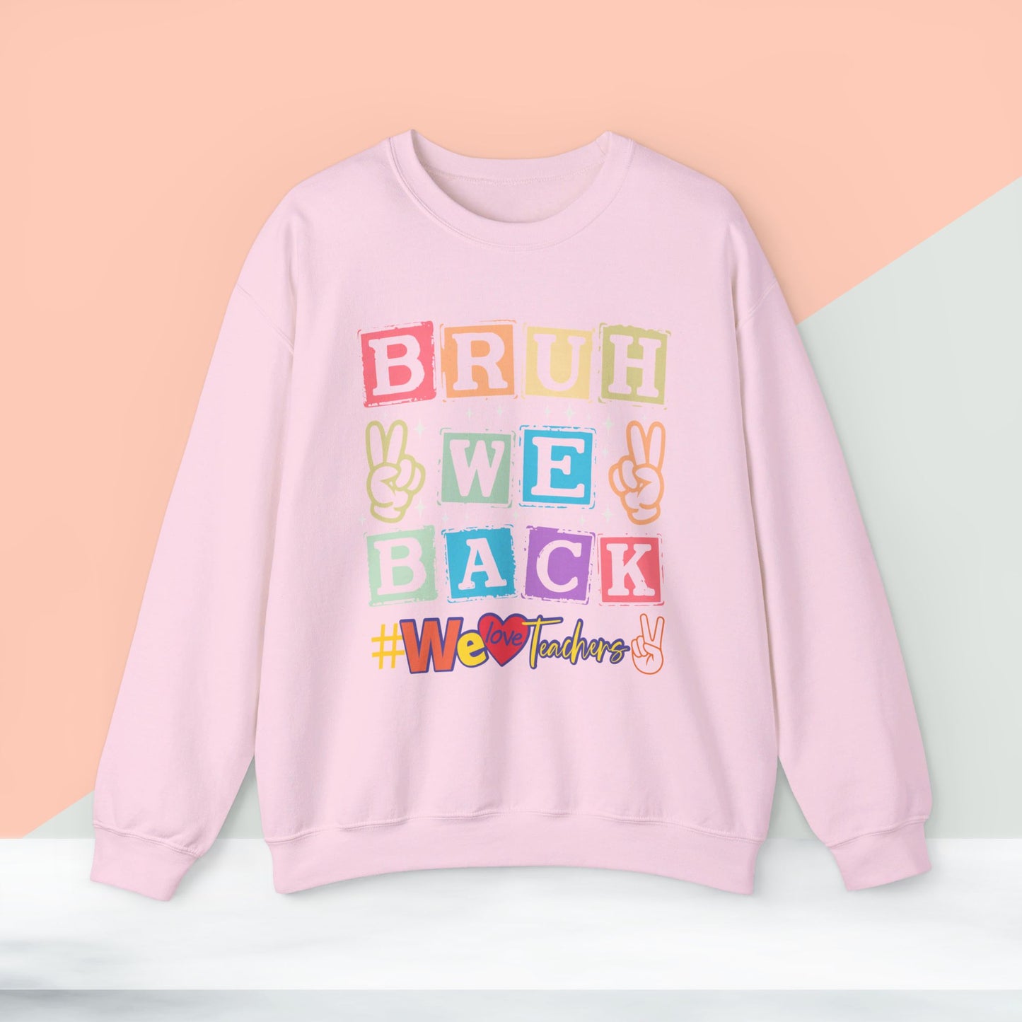 Back To school unisex heavy blend crewneck sweatshirt, We Love Teachers Sweatshirt,Teacher Back To school Sweatshirt. First Day Vibes Sweatshirt.