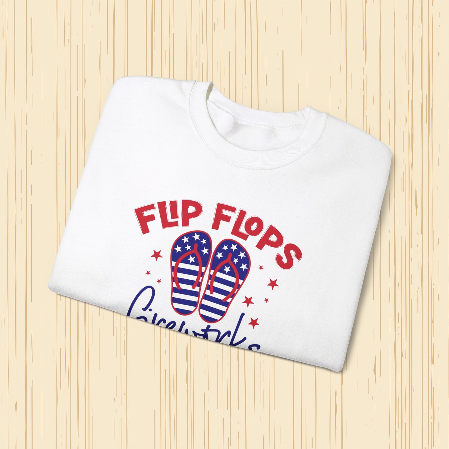 Happy 4th Of July Sweatshirt, Flip Flops Fireworks & Freedom Sweatshirt, Fourth of July unisex heavy blend crewneck sweatshirt.