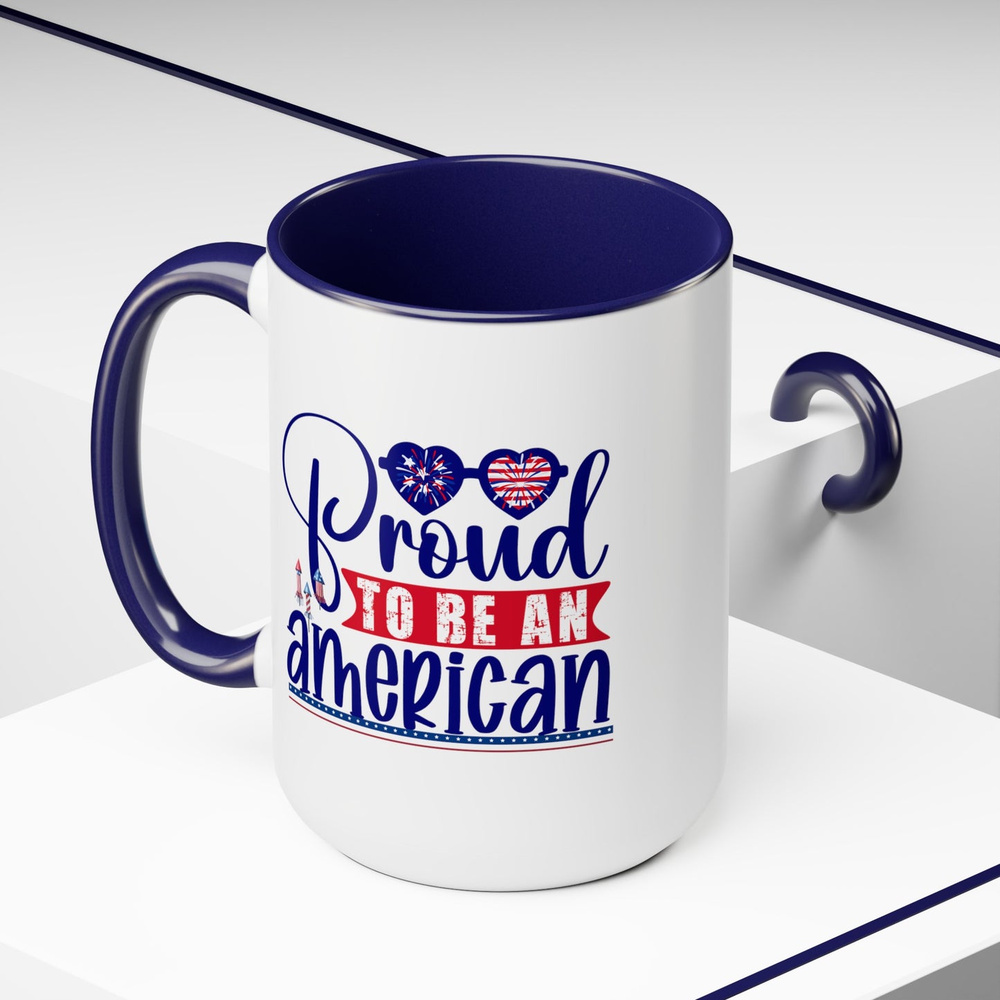 Happy 4th Of July Two -Tone Coffee Mug.15oz. Happy Independence Day Coffee Mug. America, Red White Blue, Flag,Peace Love America. Proud To Be An American