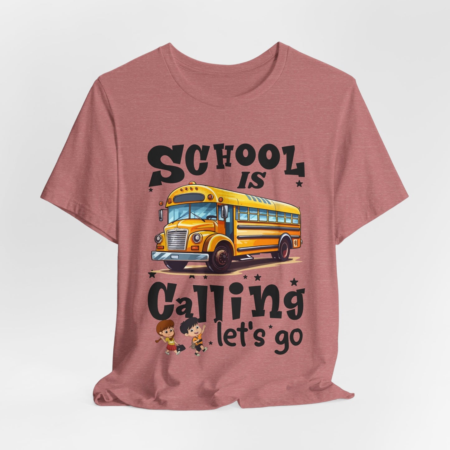School Is calling T-shirt, First Day Of School T-Shirt, Teacher Back To school unisex jersey short sleeve.First Day Vibes T-Shirt.