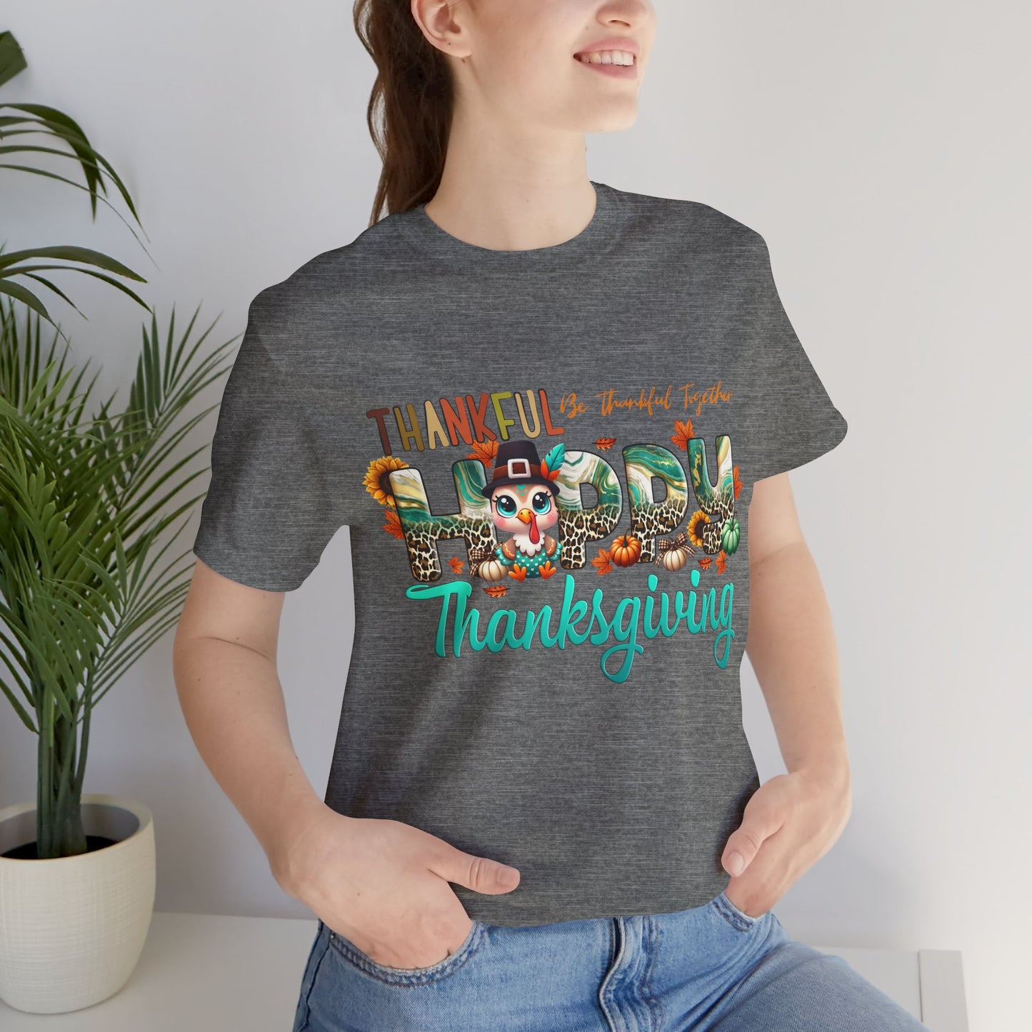 Thankful Be Thankful Together T-shirt, Happy Thanksgiving T-shirt, Happy thanksgiving 2024 T-shirt, Thanksgiving Gift,Turkey Shirt, Family Thanksgiving, Holiday Outfit.