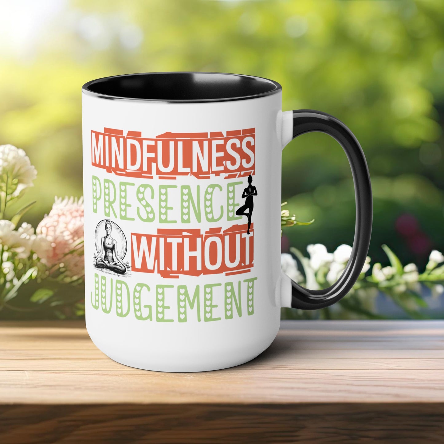 Mindfulness Presence Without Judgement Yoga Coffee Mug, Cute Yoga Coffee Mug, Yoga lovers Coffee Mug, Yoga Instructor Gift, Gift For Yoga lover, Gift For Yogi.