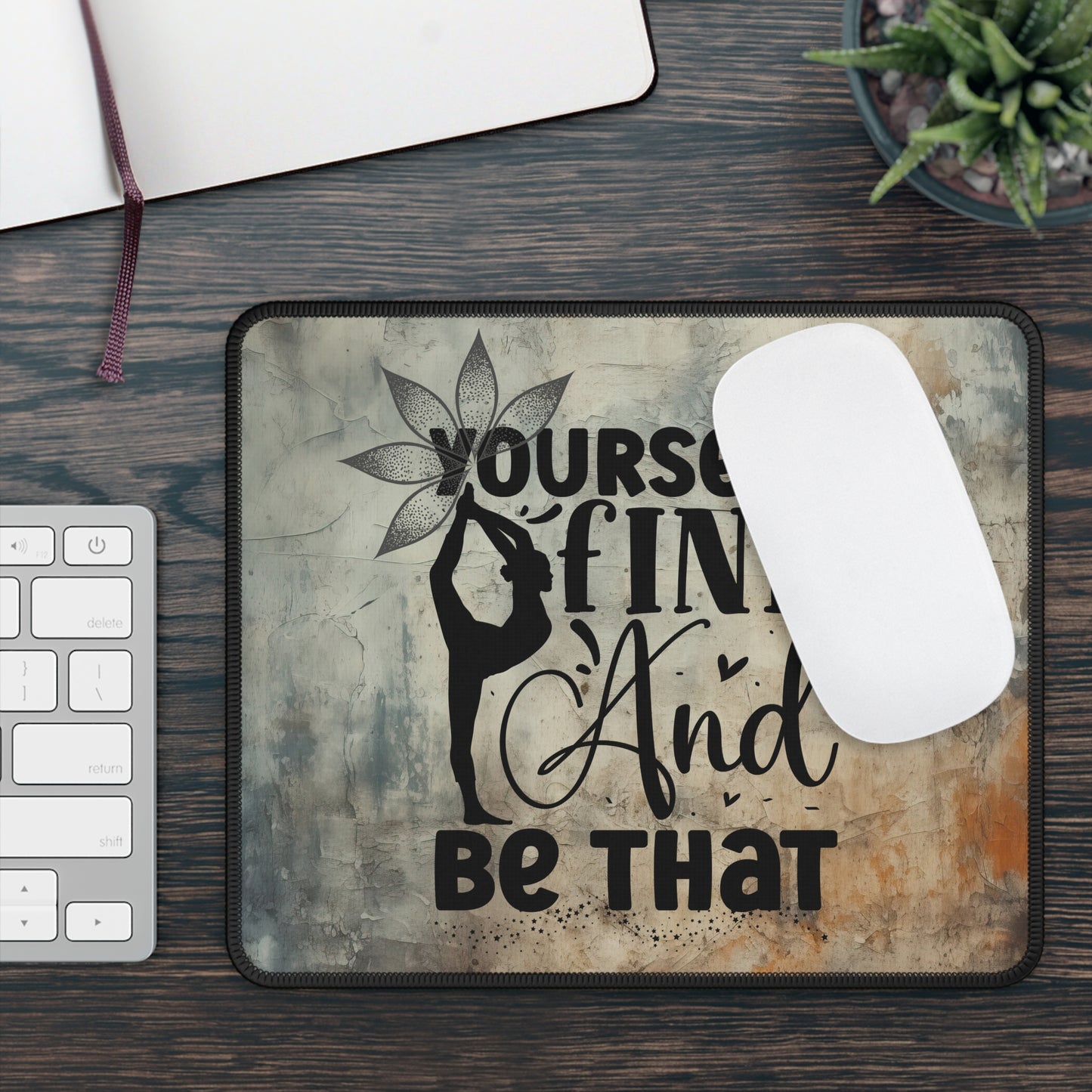 Find Yourself Yoga Mouse Pad,Unique Gift For Meditation And Yoga Lover, Cute Yoga Mouse Pad, Mindful Yoga Gift, Yoga lover Mouse Pad, Yoga Instructor Gift, Gift For Yoga lovers, Gift For Yogi.