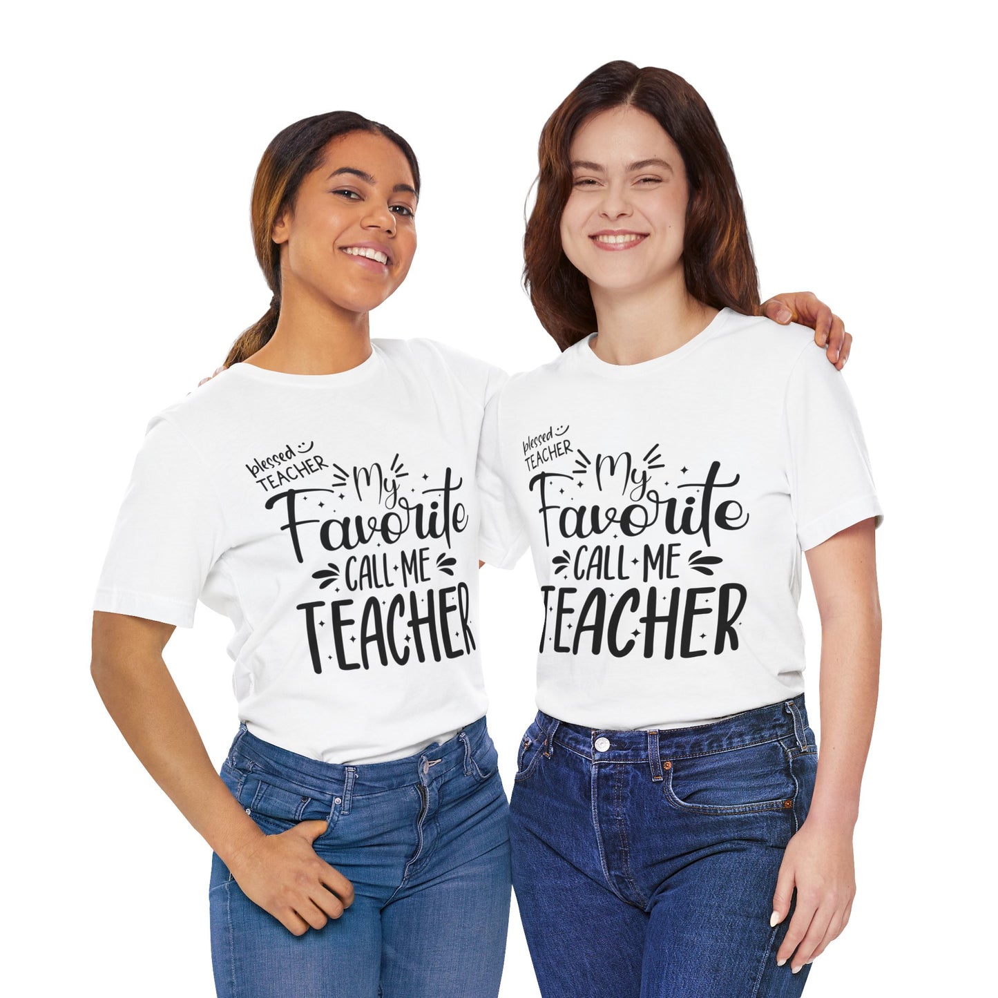 My Favorite Call Me Teacher T-shirt, Hello Teacher T-Shirt, Back To School T-Shirt, Teach Love Inspire Teacher Shirt, Teacher Back To school unisex jersey short sleeve.First Day Vibes T-Shirt.