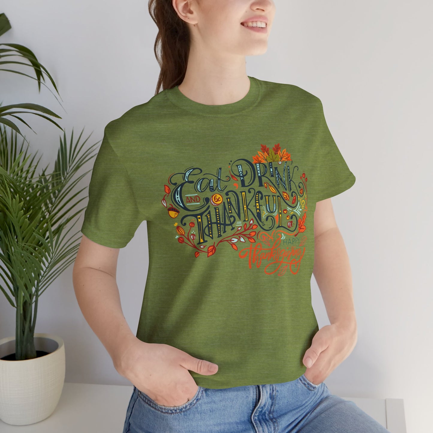 Eat Drink & Thankful T-shirt, Happy Thanksgiving T-shirt, Happy thanksgiving 2024 T-shirt, Thanksgiving Gift,Turkey Shirt, Family Thanksgiving, Holiday Outfit.