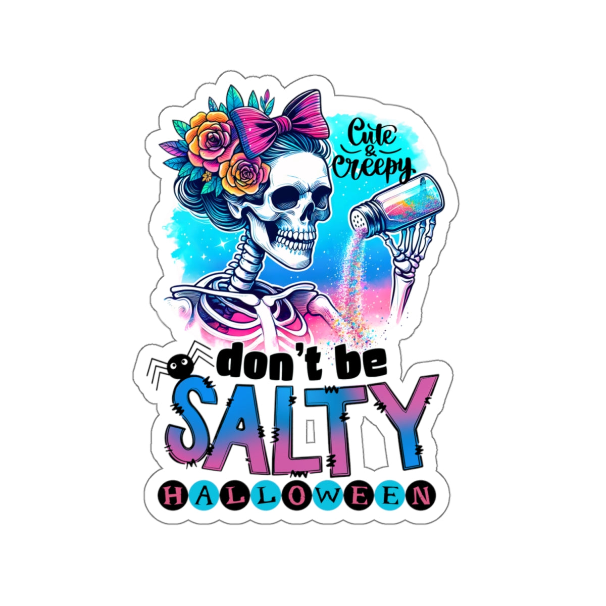 Don't Be Salty Happy Halloween Kiss-Cut Stickers, Spooky Kiss-Cut Stickers, Spooky Season Kiss-Cut Stickers, Cute Skeleton Halloween Kiss-Cut Stickers.