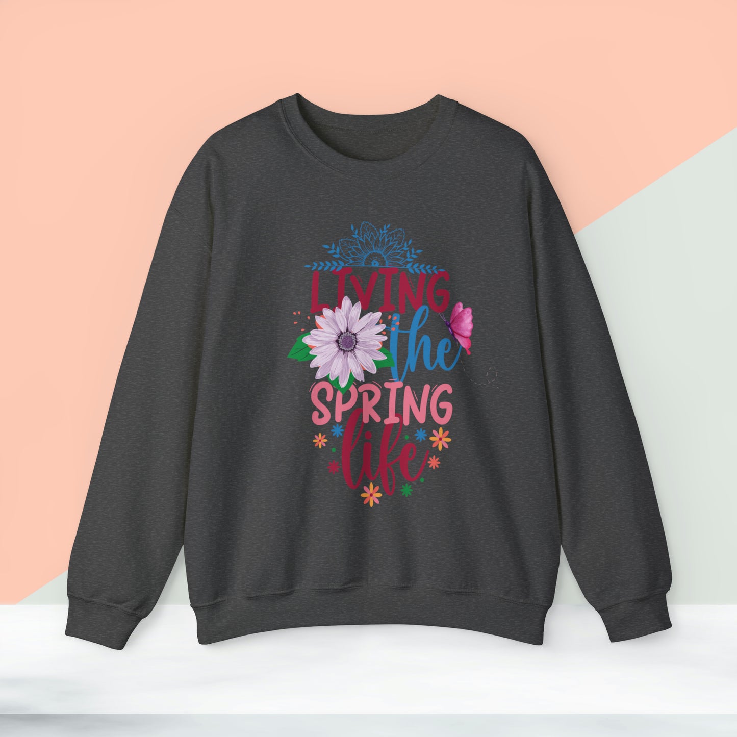 Living The Spring Time Unisex Crewneck Sweatshirt